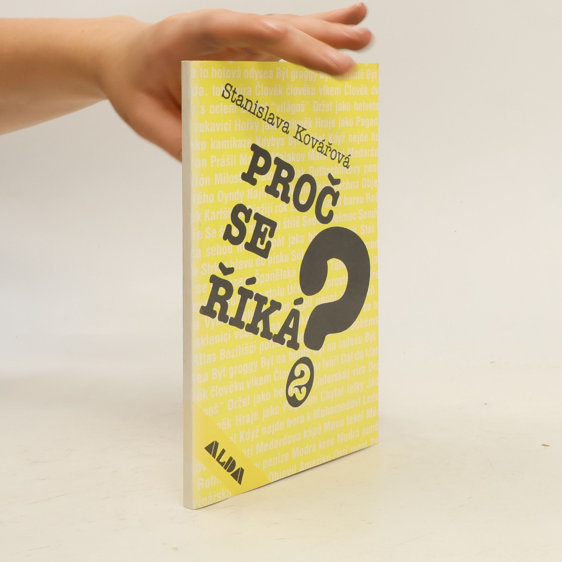 Stanislava Kovářová Proč se říká? 2
