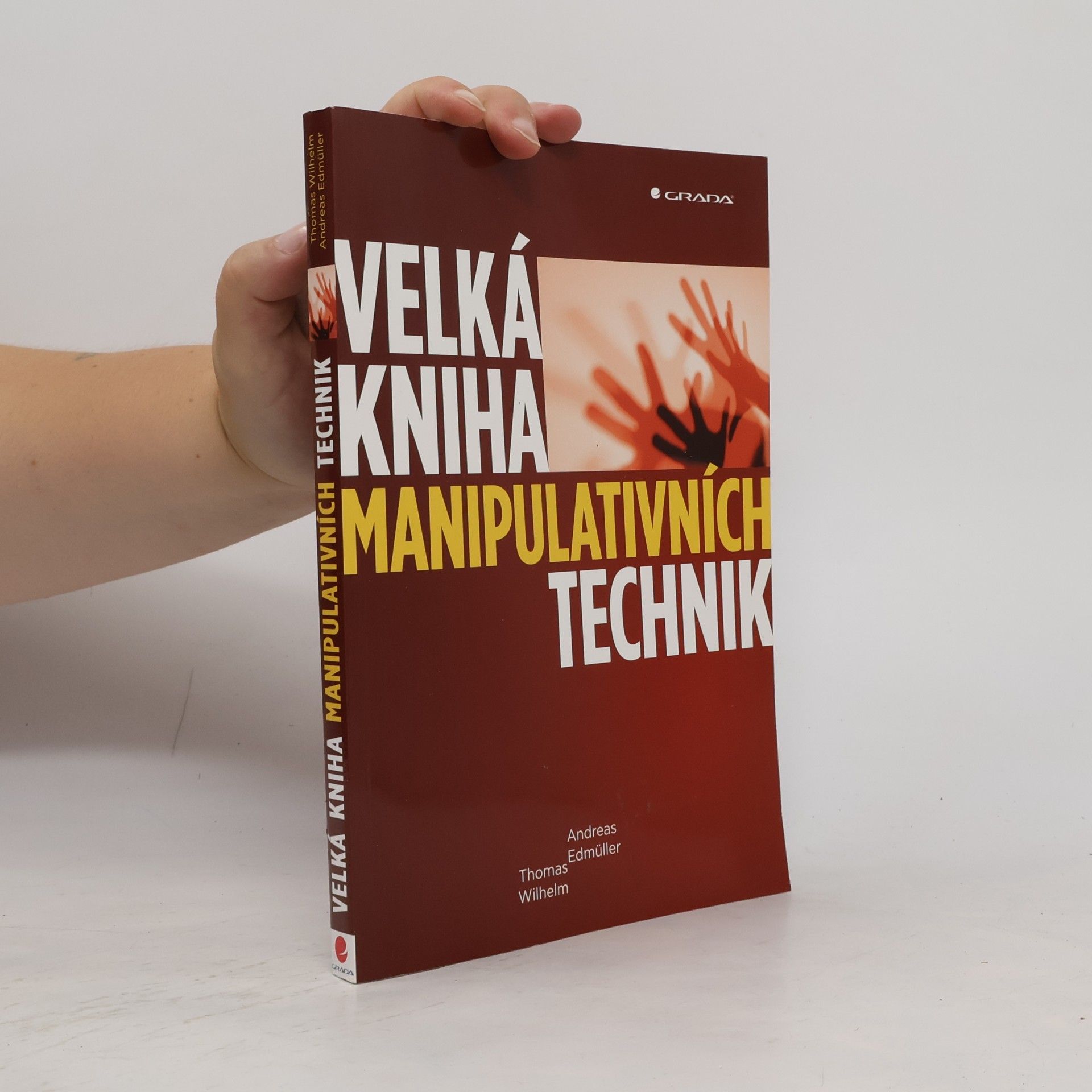 Andreas Edmüller Velká kniha manipulativních technik