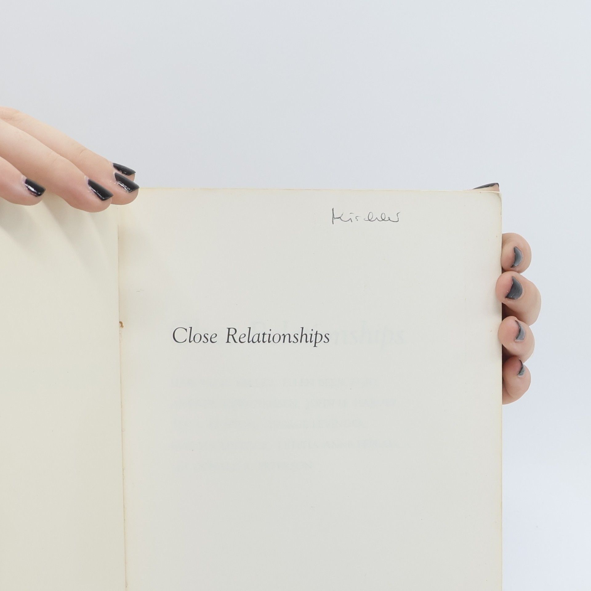 Harold H. Kelley Close Relationships