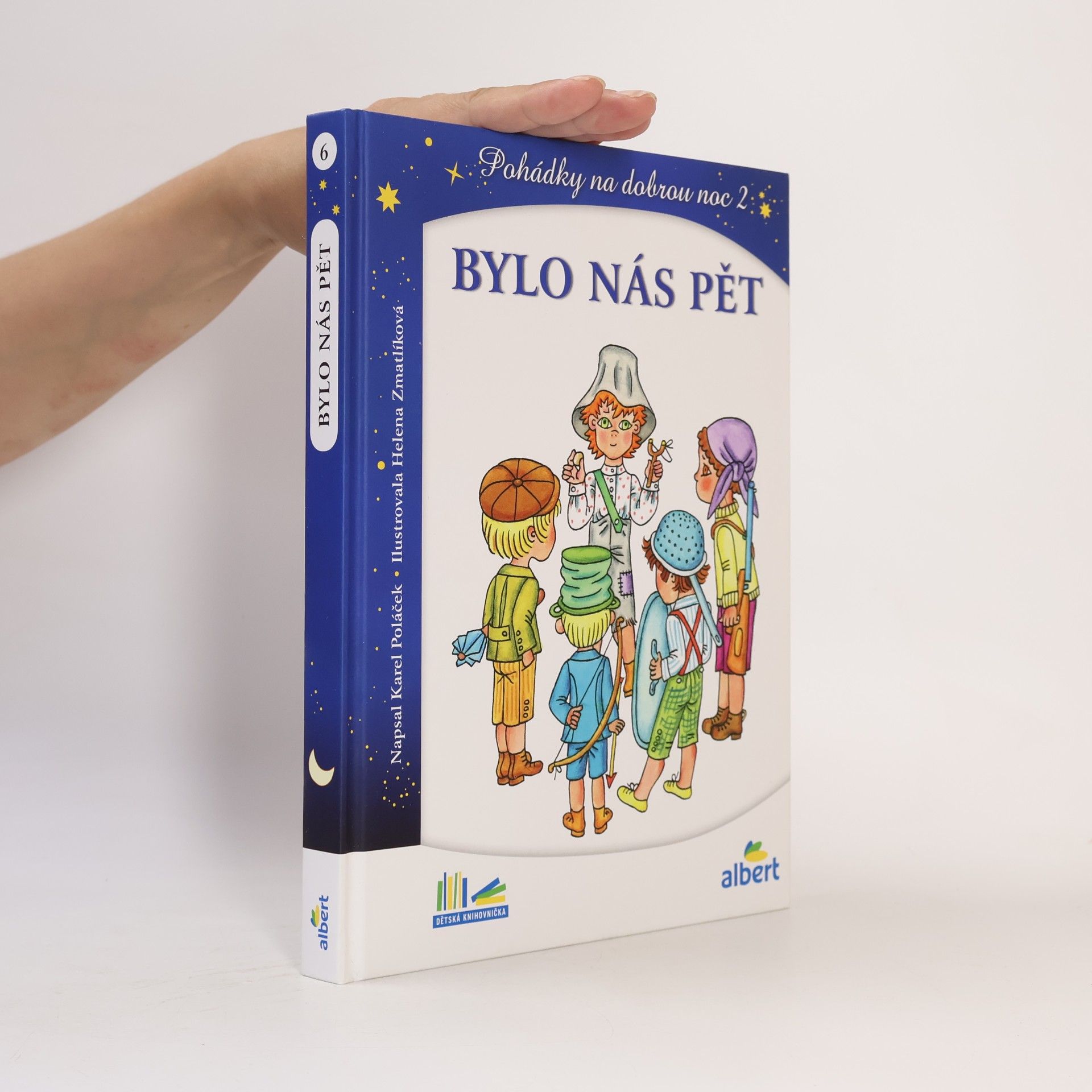 Helena Zmatlíková Bylo nás pět. Pohádky na dobrou noc 2