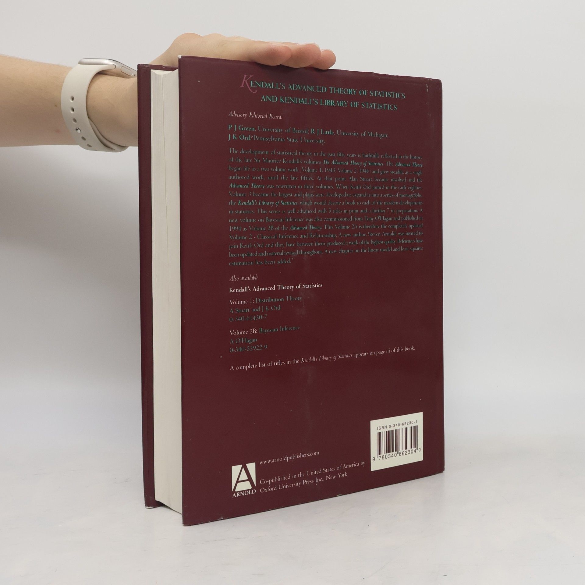 Maurice G. Kendall Kendall's Library of Statistics - 2A: Kendall's Advanced Theory of Statistics
