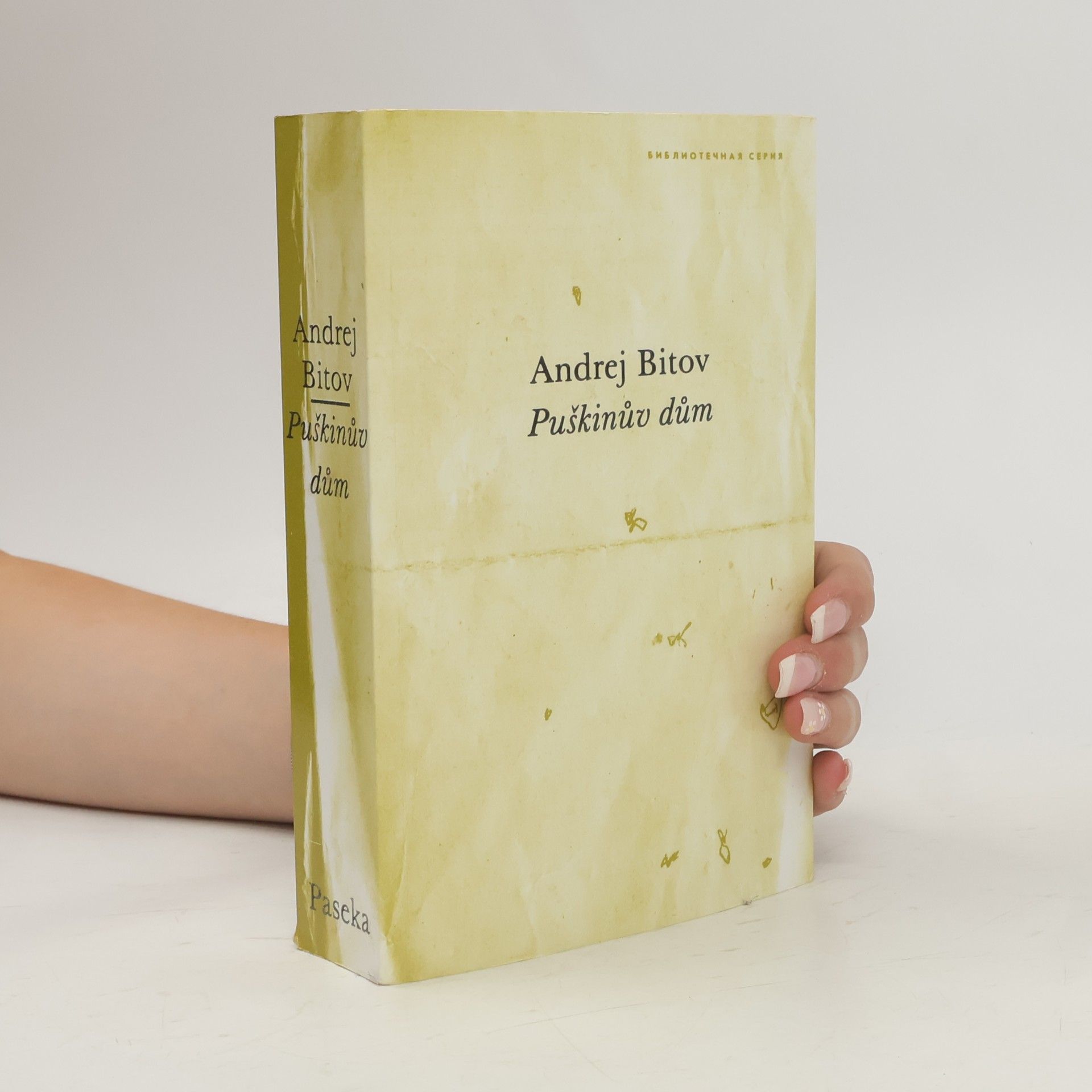 Andrej Bitov Puškinův dům