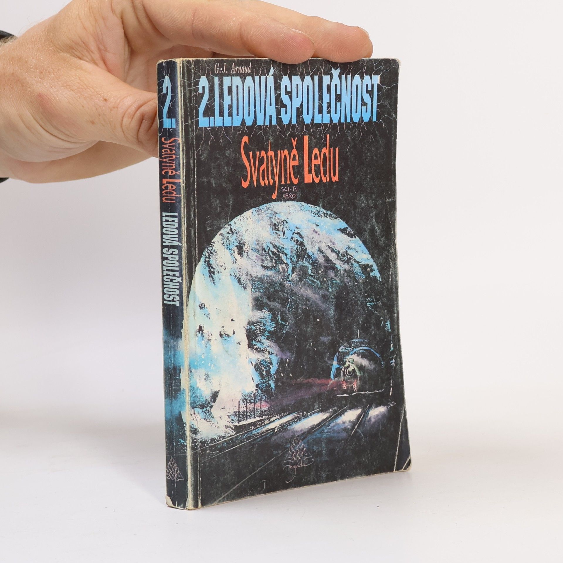 Hana Večerková Ledová společnost. 2, Svatyně ledu
