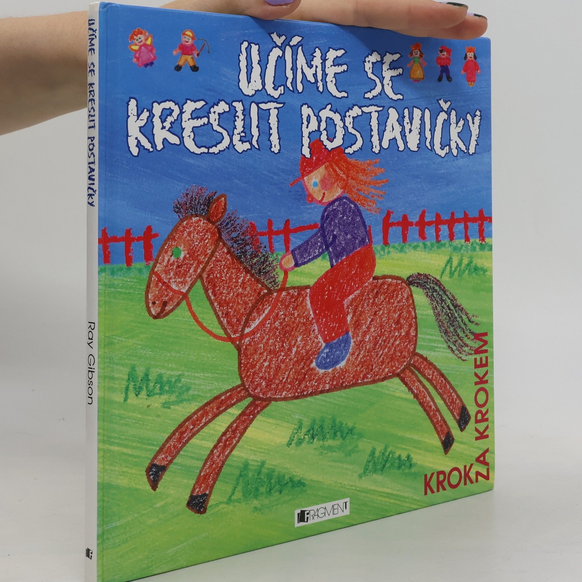 Ray Gibson Učíme se kreslit postavičky