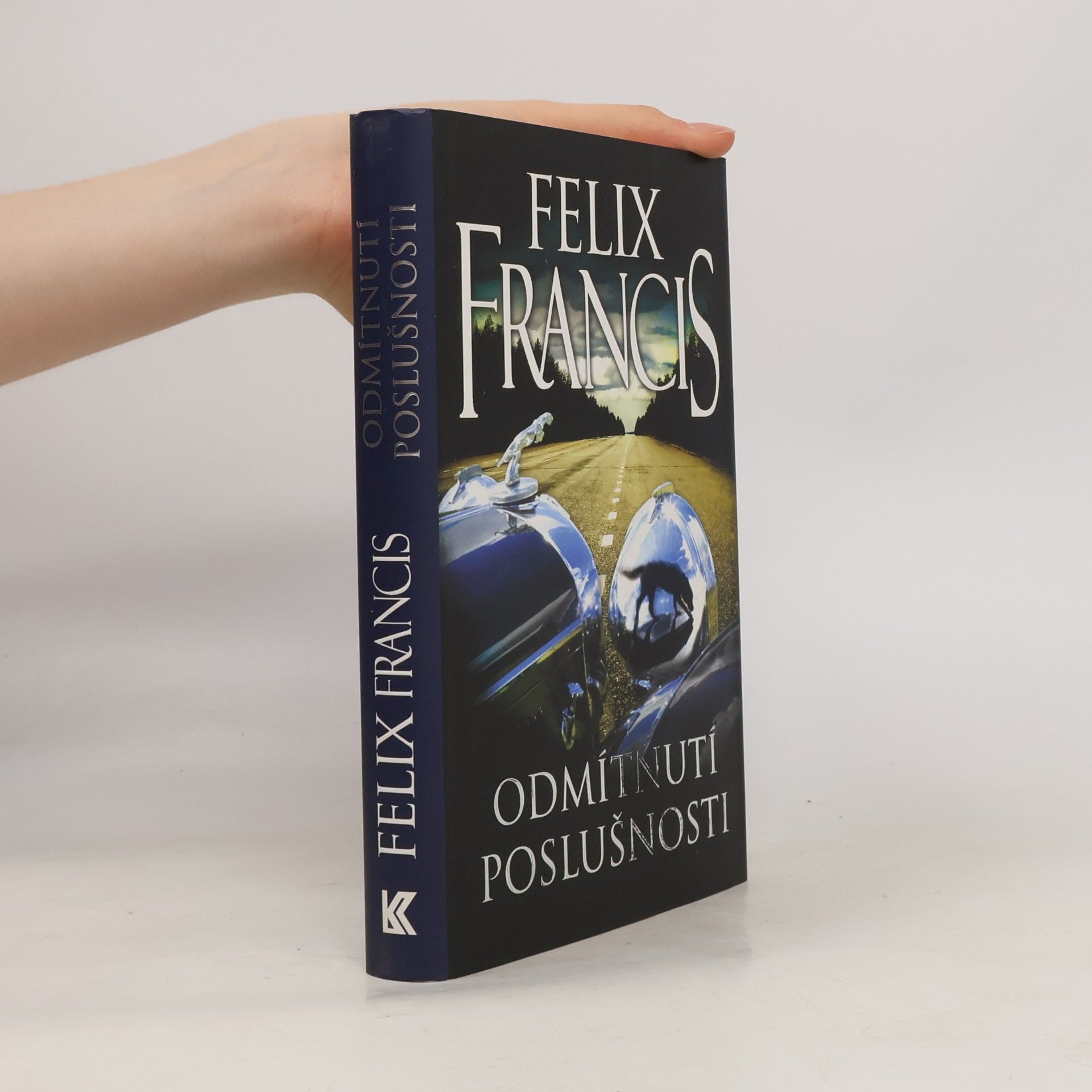 Felix Francis Odmítnutí poslušnosti