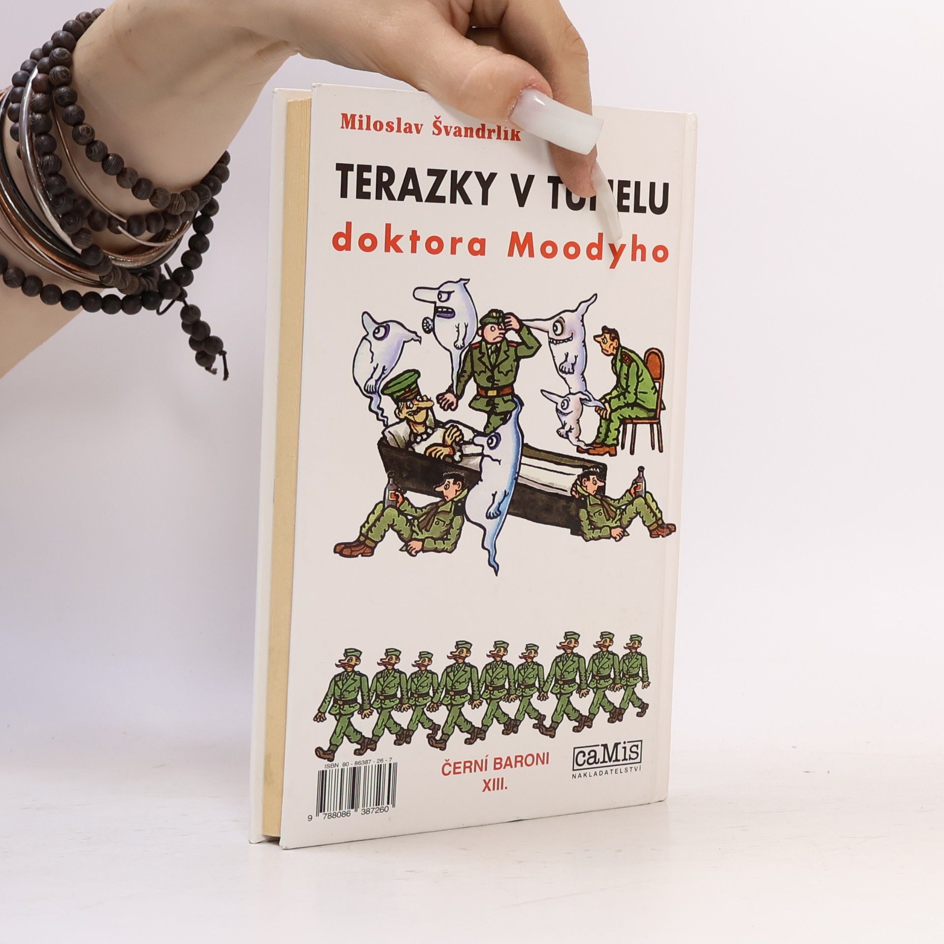 Miloslav Švandrlík Terazky v tunelu doktora Mooddyho : Černí baroni XIII.