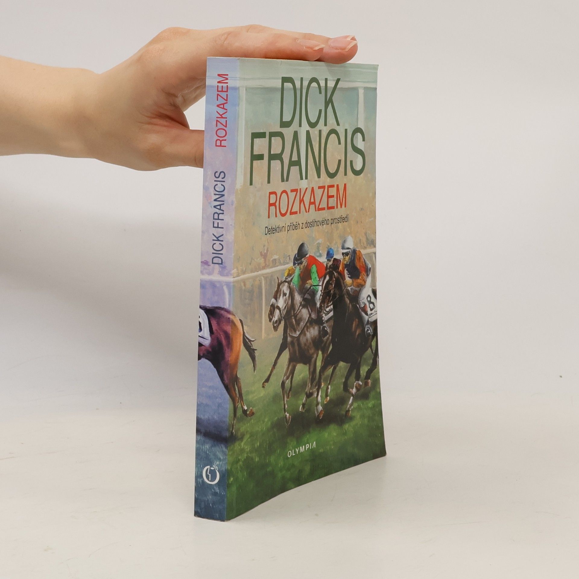 Dick Francis Rozkazem
