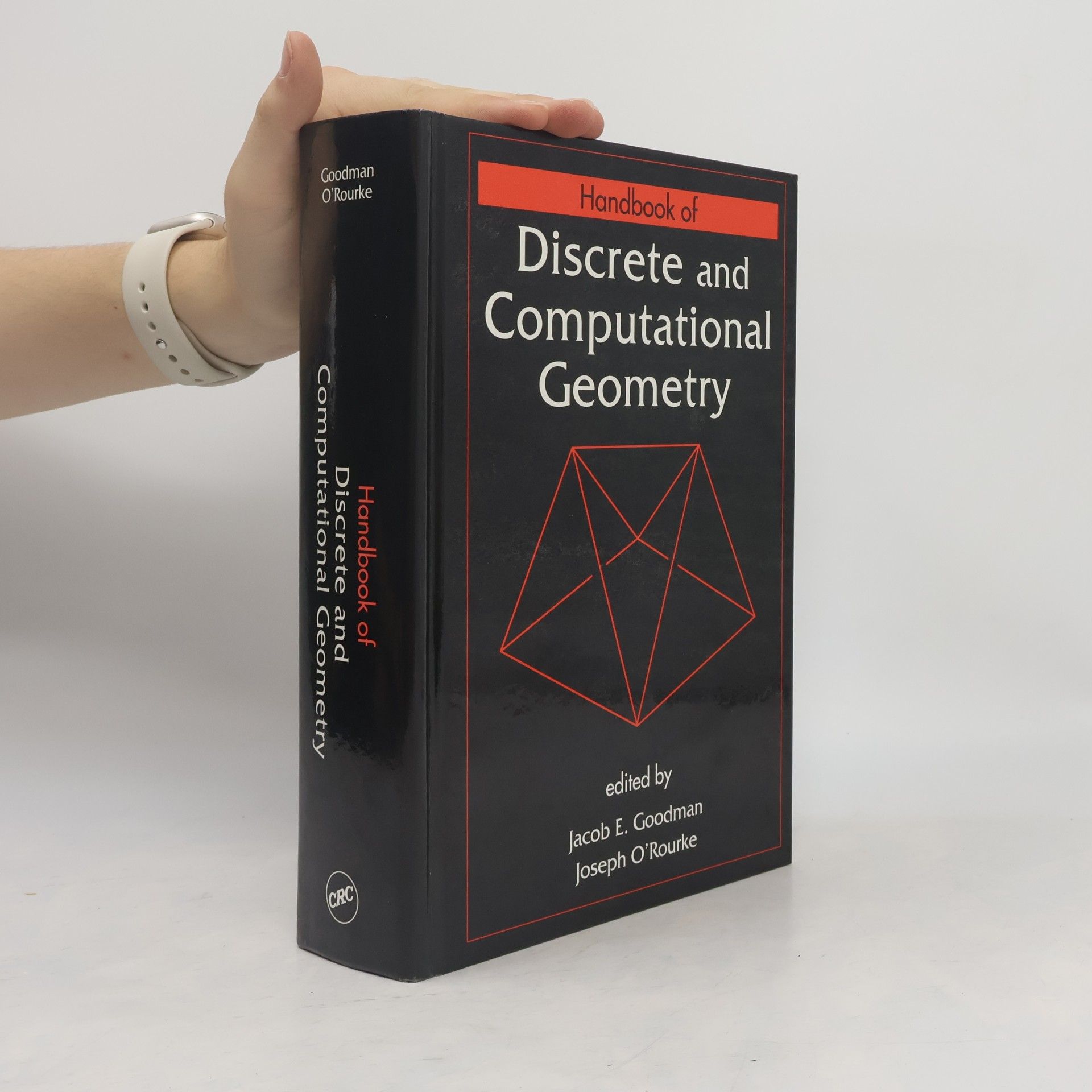 Jacob E. Goodman Handbook of Discrete and Computational Geometry