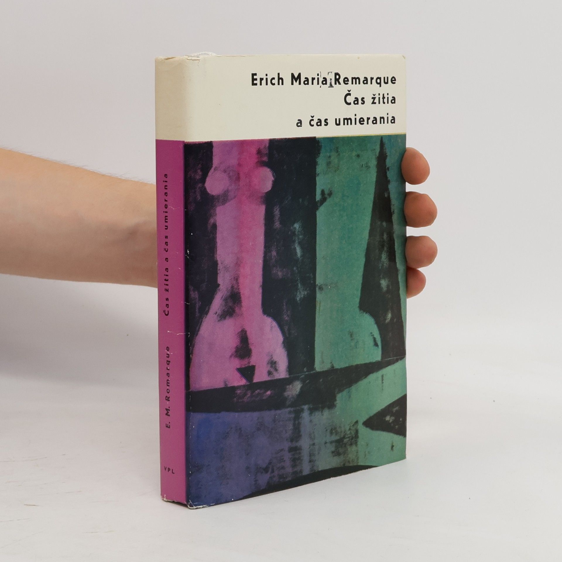 Erich Maria Remarque Čas žitia a čas umierania