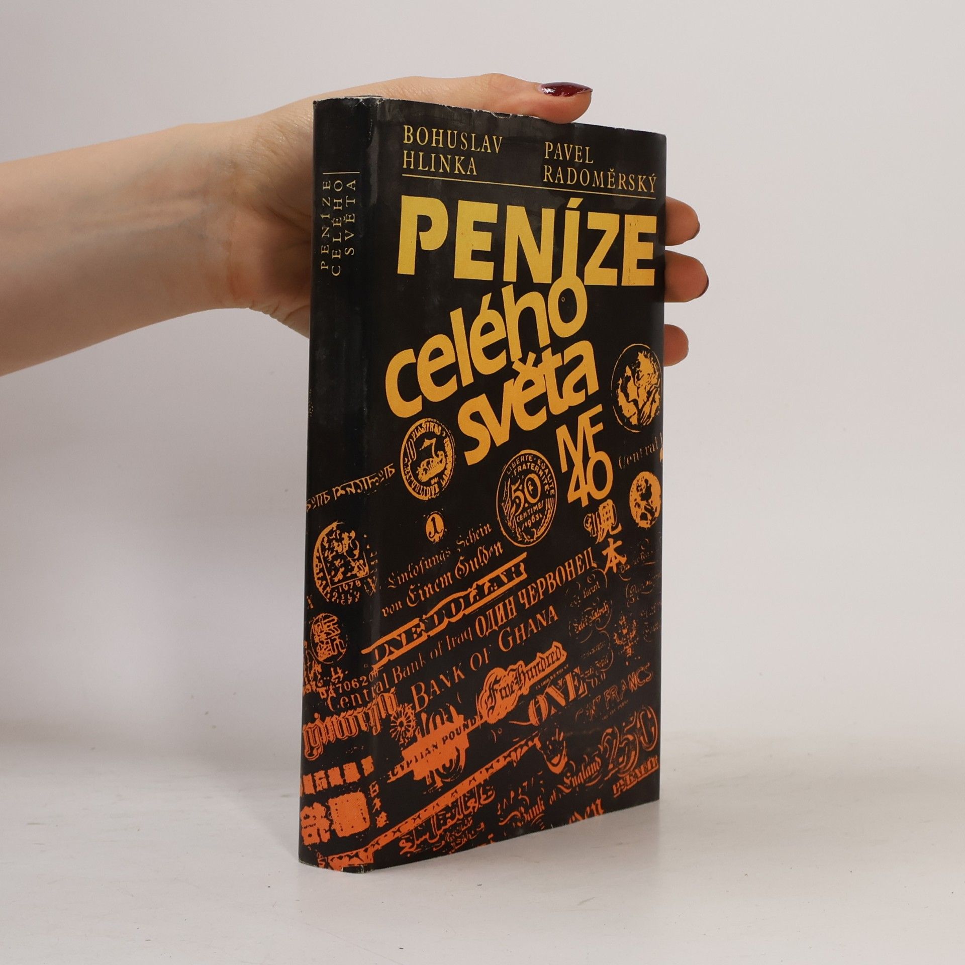 Bohuslav Hlinka Peníze celého světa