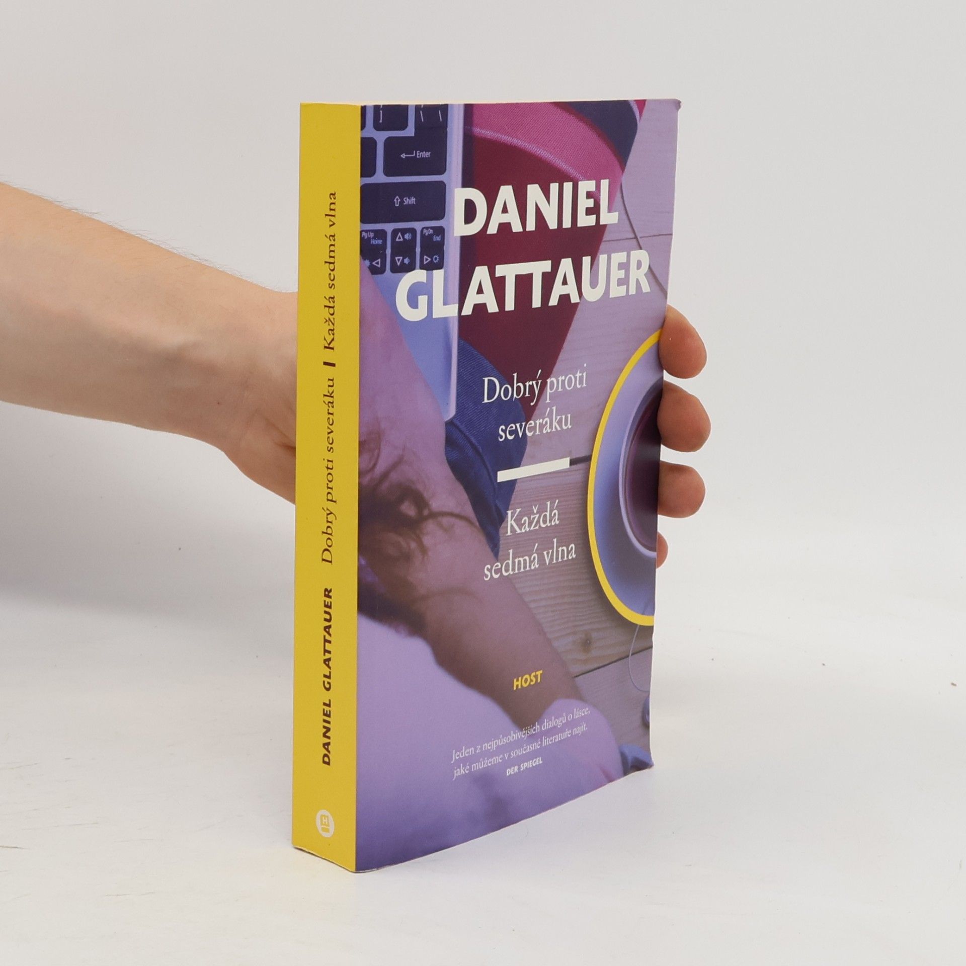 Daniel Glattauer Dobrý proti severáku. Každá sedmá vlna