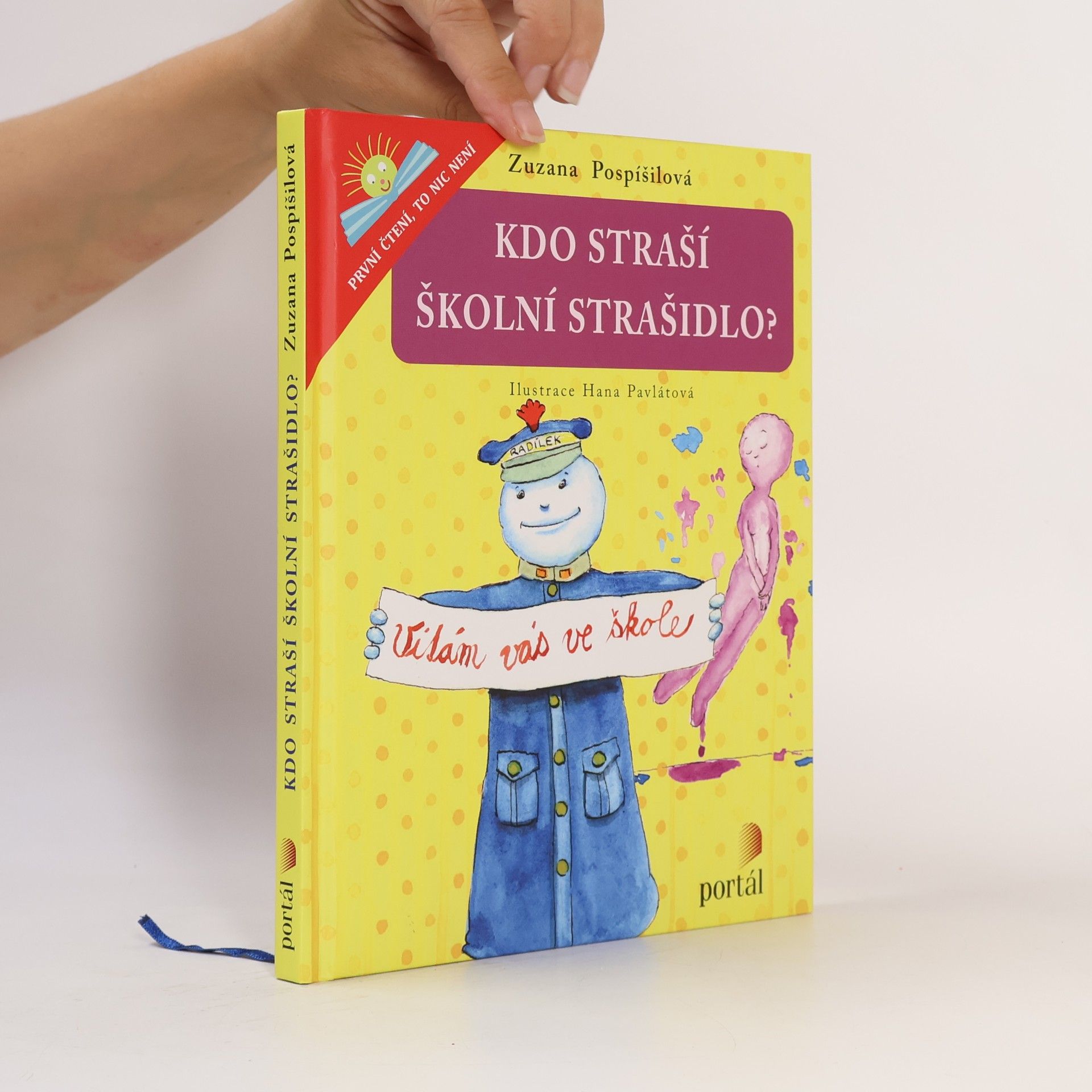 Zuzana Pospíšilová Kdo straší školní strašidlo?