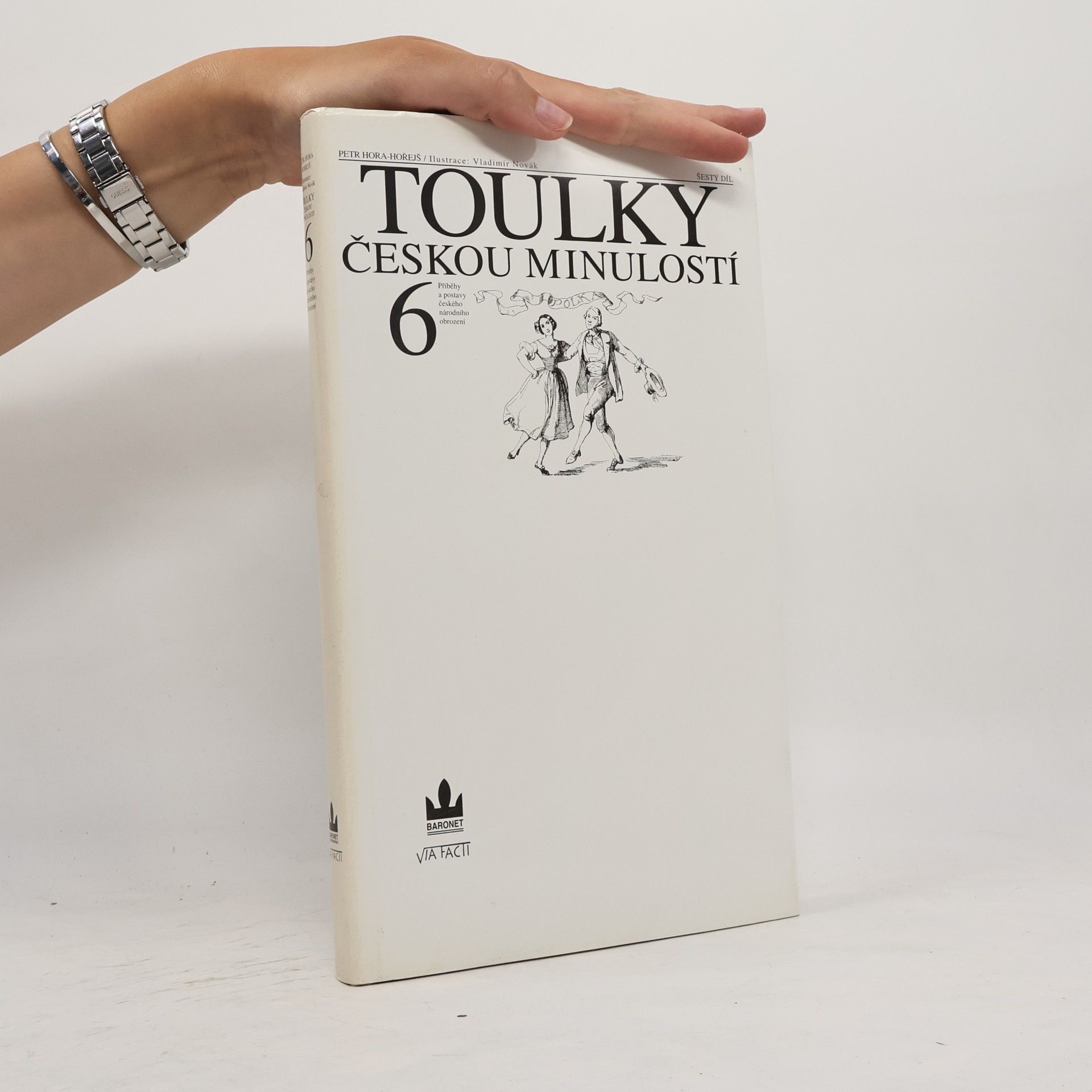 Petr Hořejš Toulky českou minulostí 6