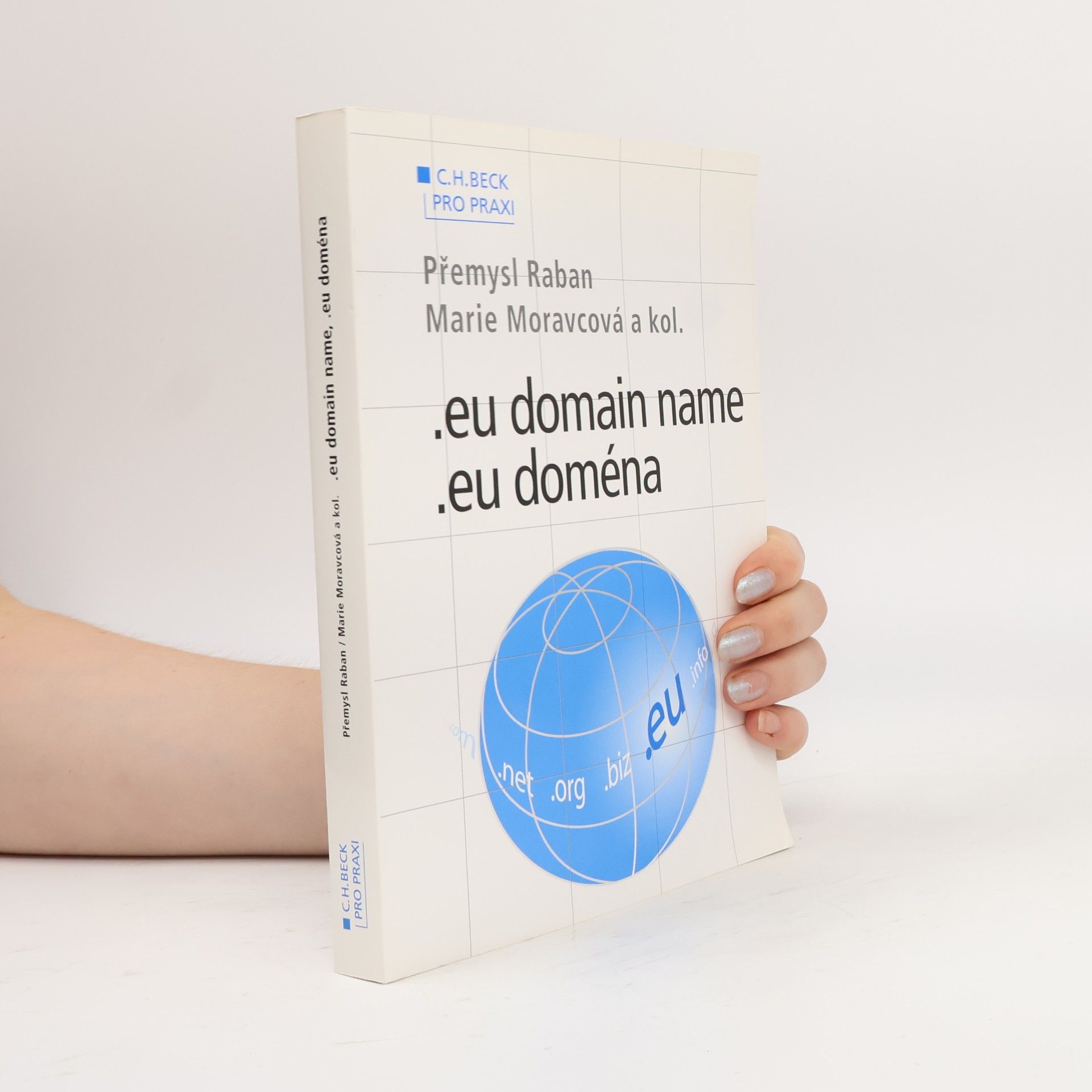Přemysl Rabana Pro Praxi: .eu Domain Name, .eu doména