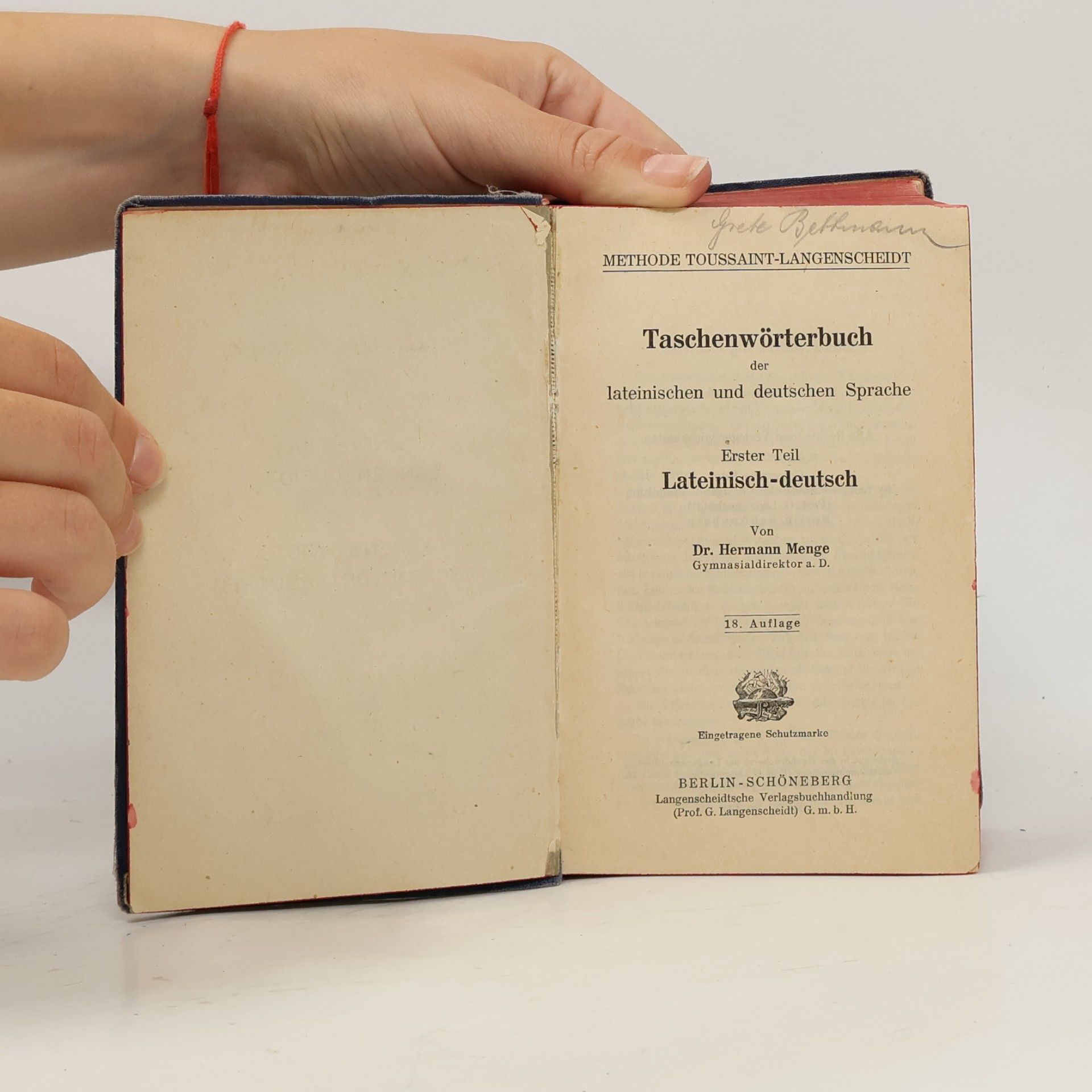 Hermann Menge Taschenwörterbuch der lateinischen und deutschen Sprache. Teil 1. Lateinisch-deutsch