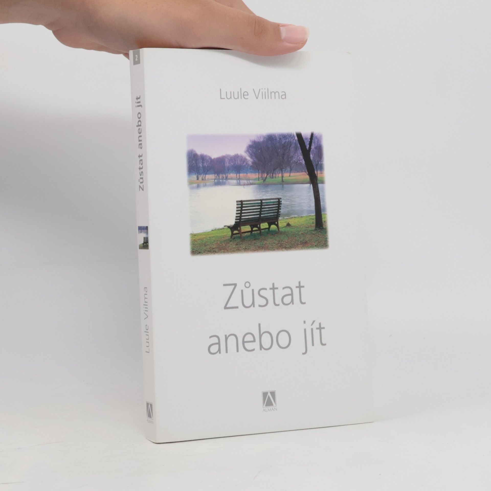 Luule Viilma Zůstat anebo jít
