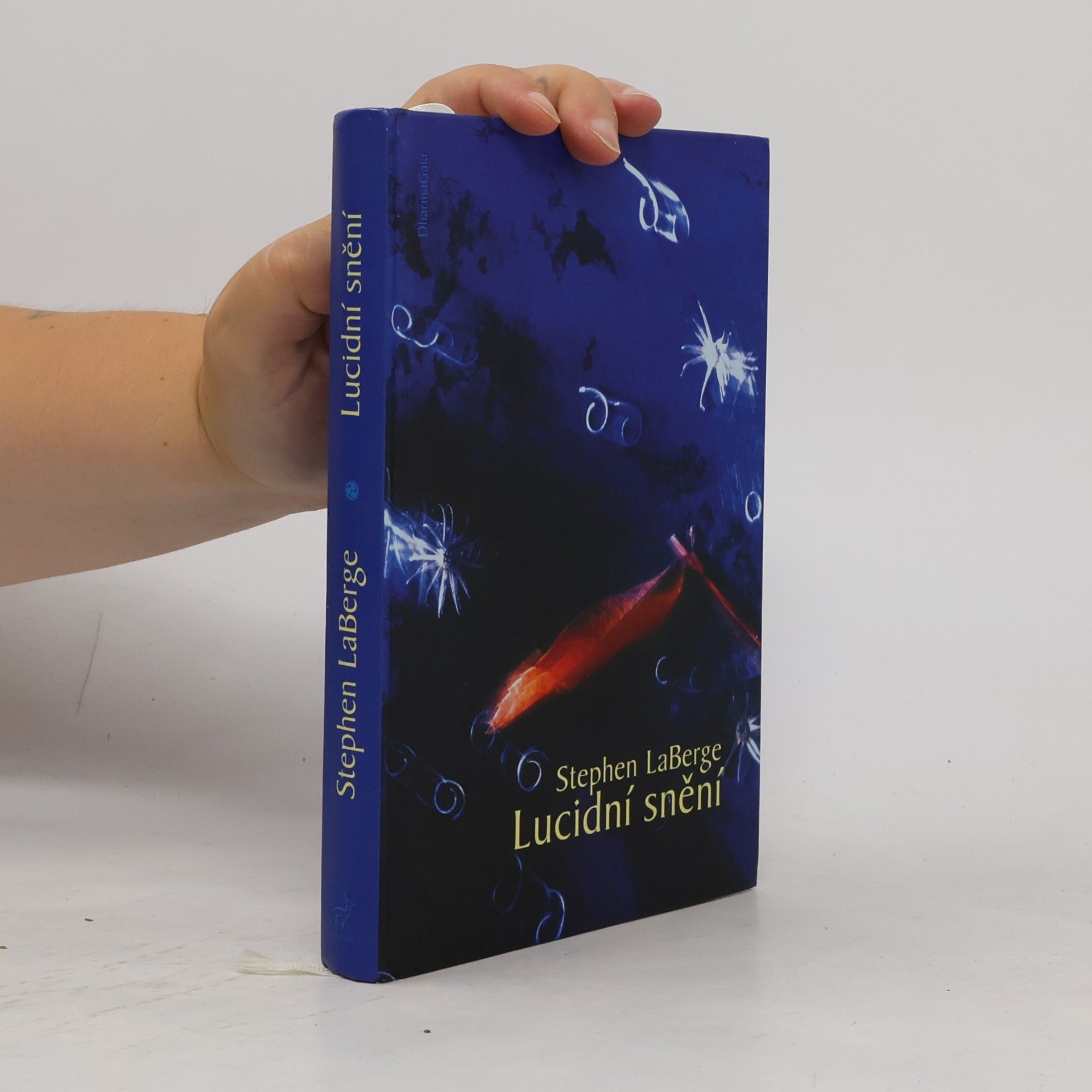 Stephen LaBerge Lucidní snění