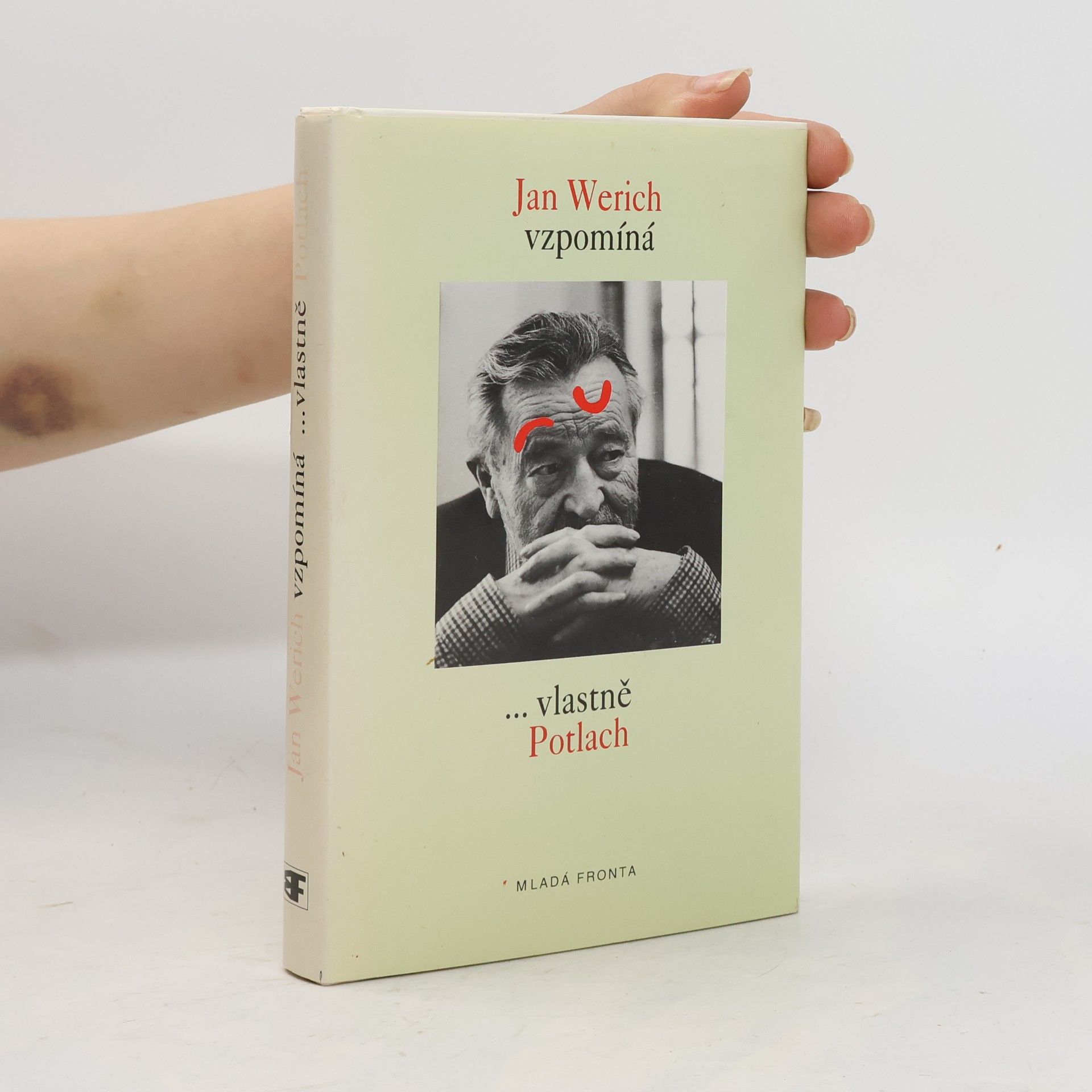 Jan Werich Jan Werich vzpomíná... vlastně Potlach