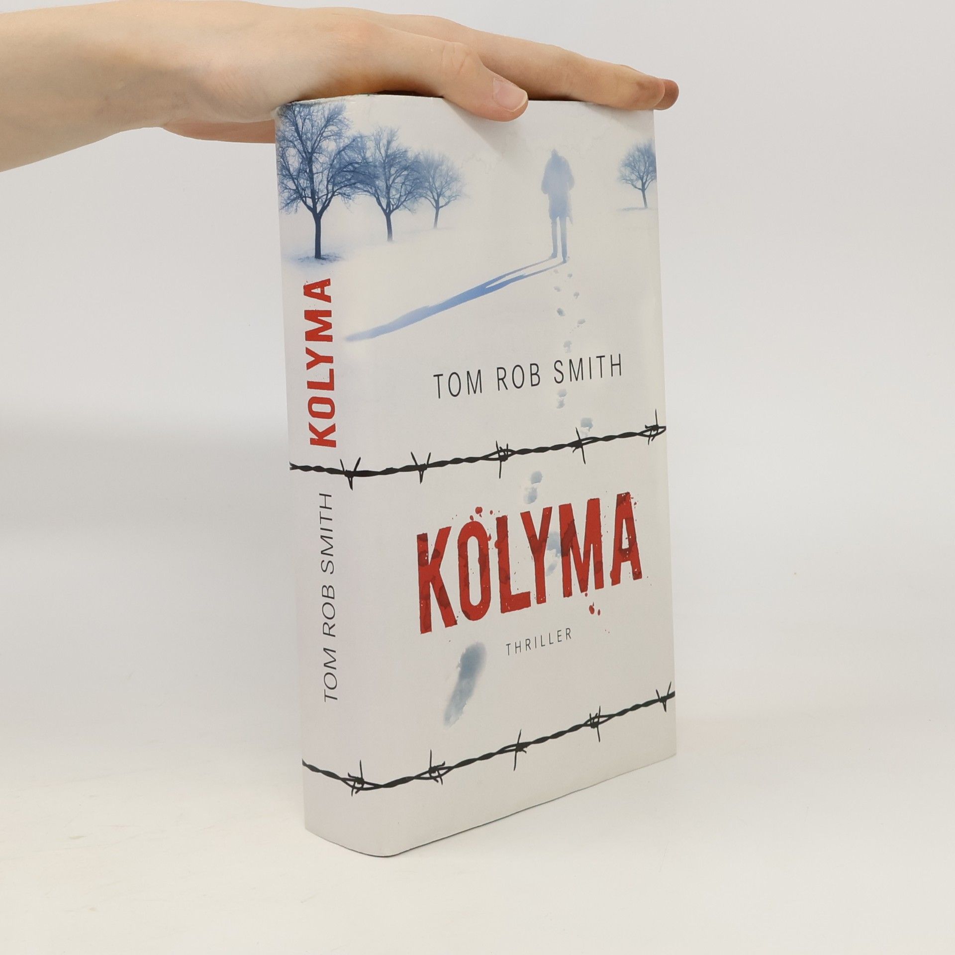 Tom Rob Smith Kolyma