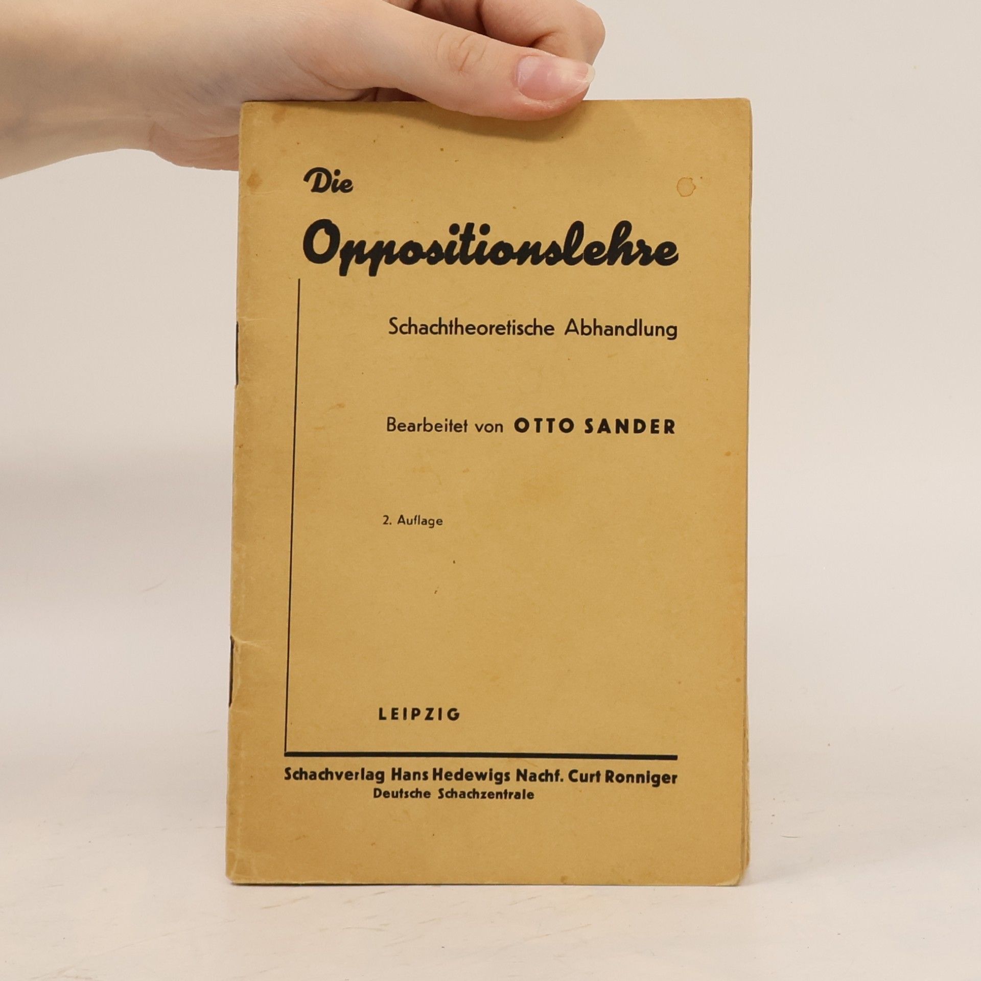Otto Sander Die Oppositionslehre
