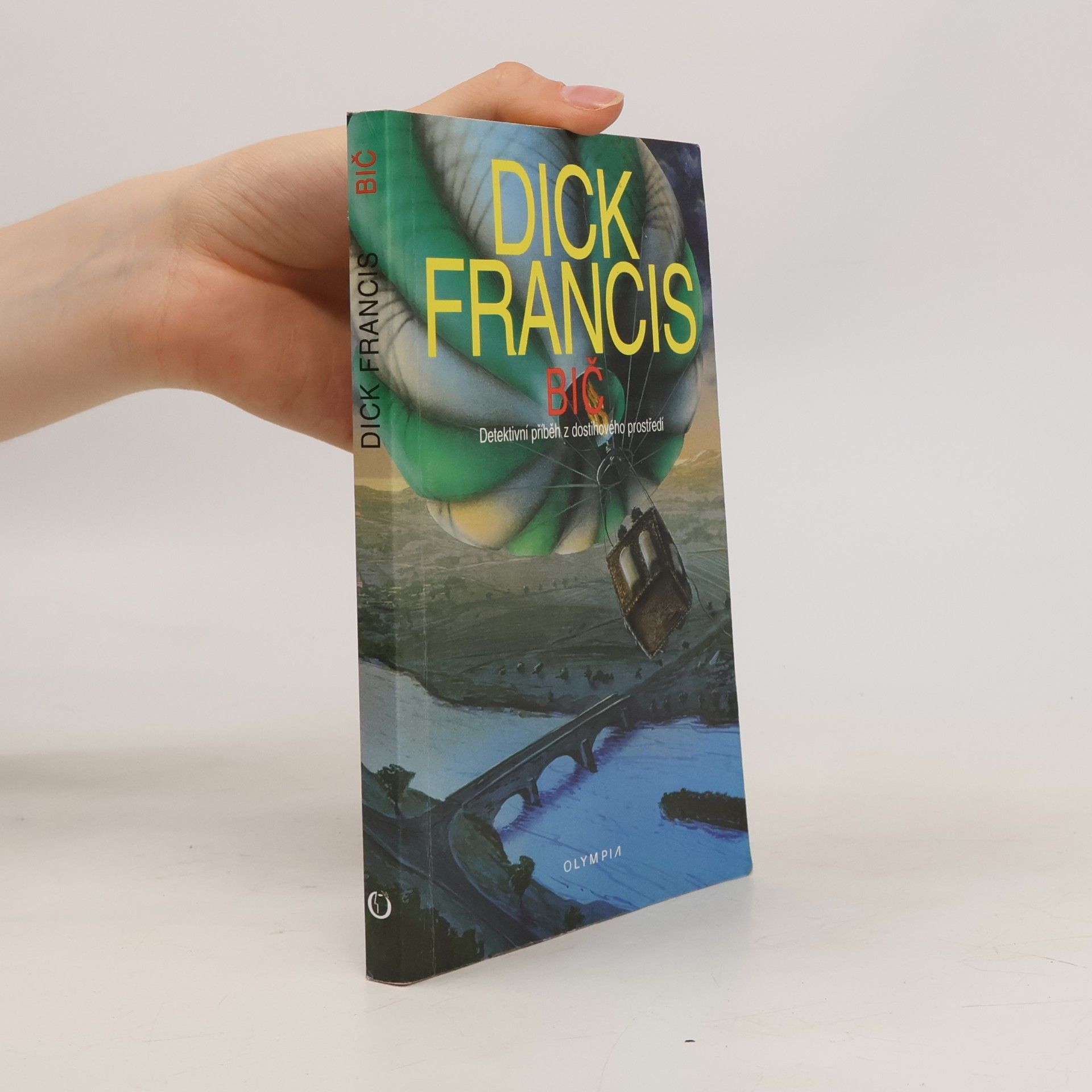 Dick Francis Bič