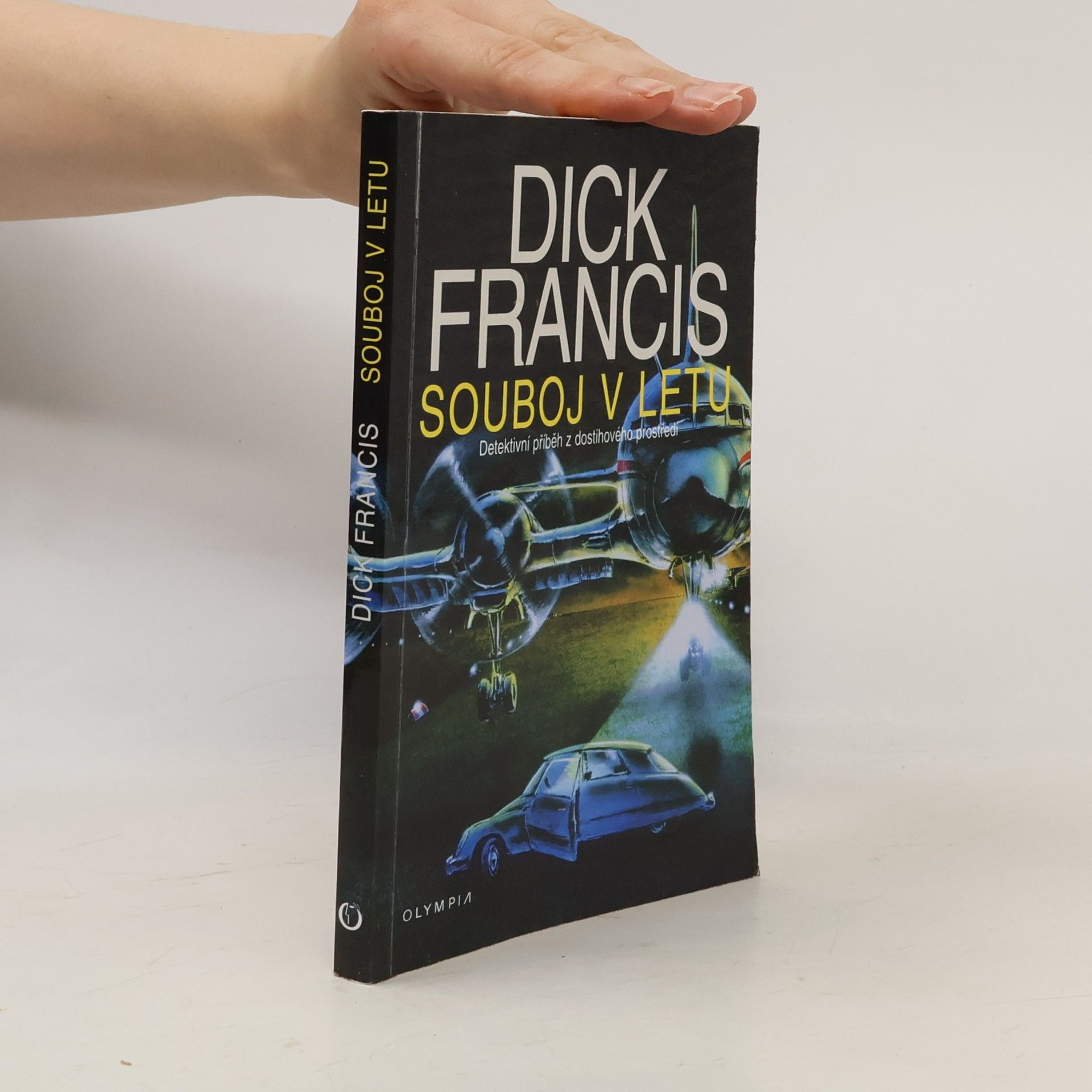 Dick Francis Souboj v letu