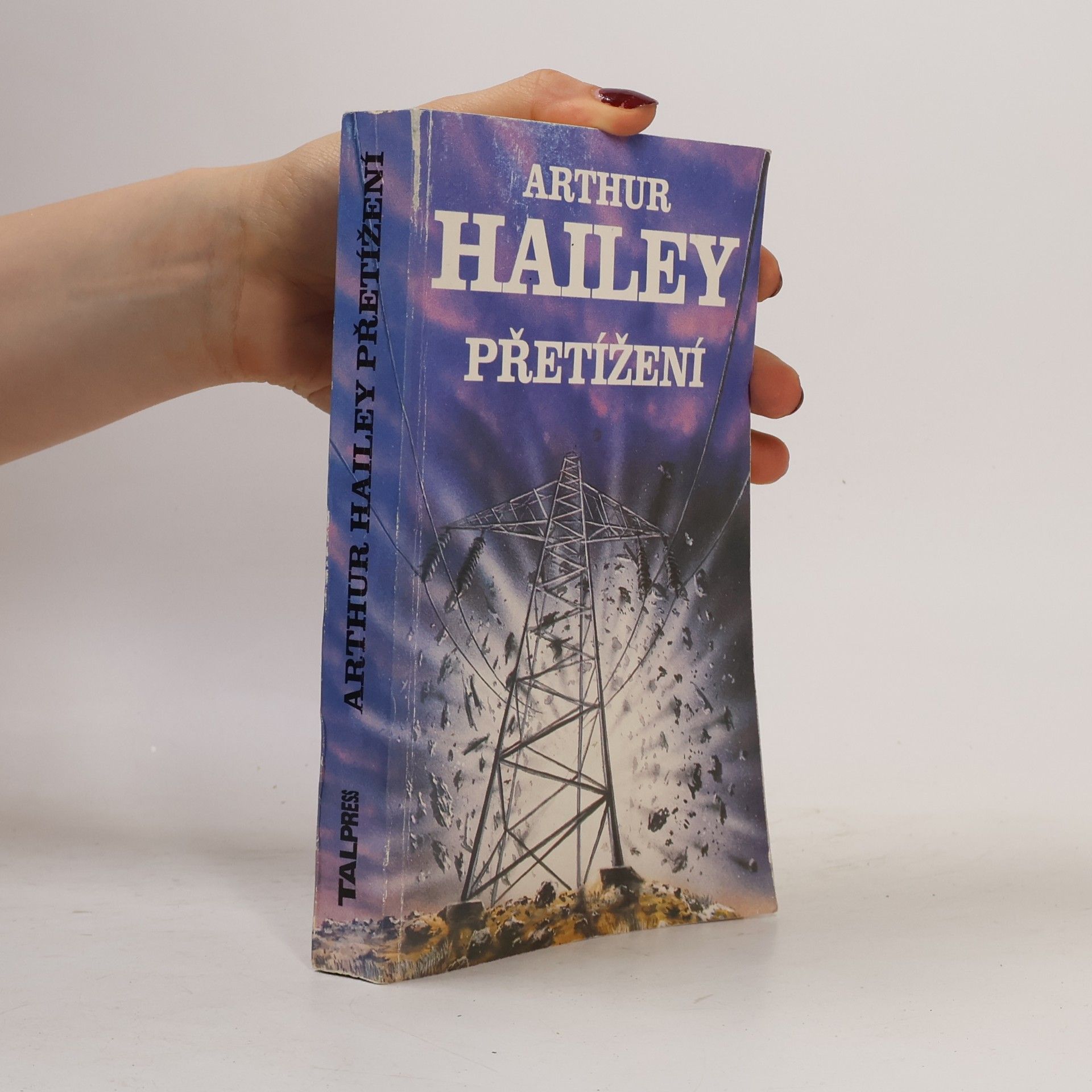 Arthur Hailey Přetížení