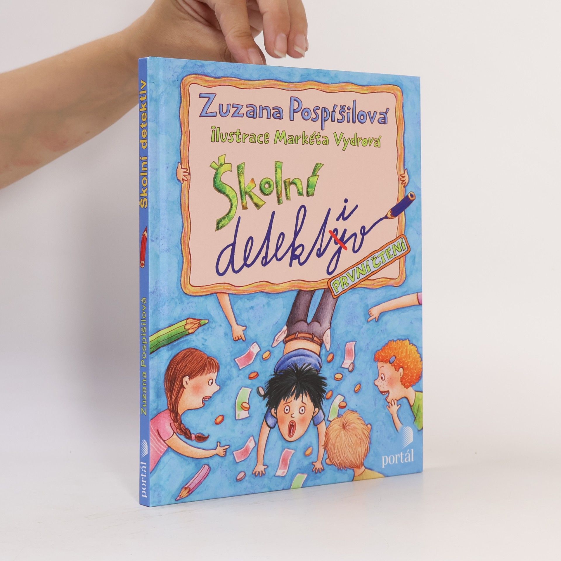 Zuzana Pospíšilová Školní detektiv