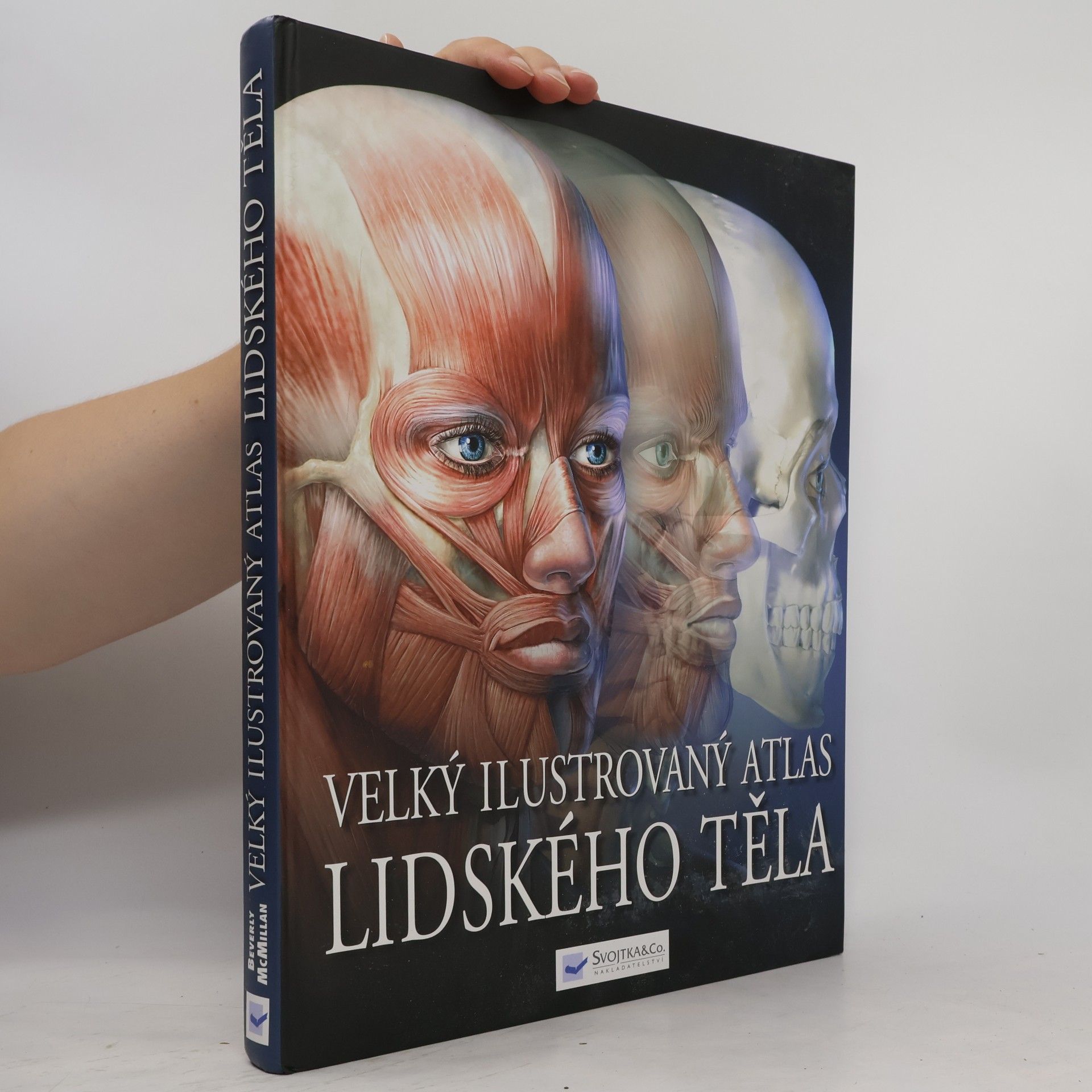 Beverly McMillan Velký ilustrovaný atlas lidského těla