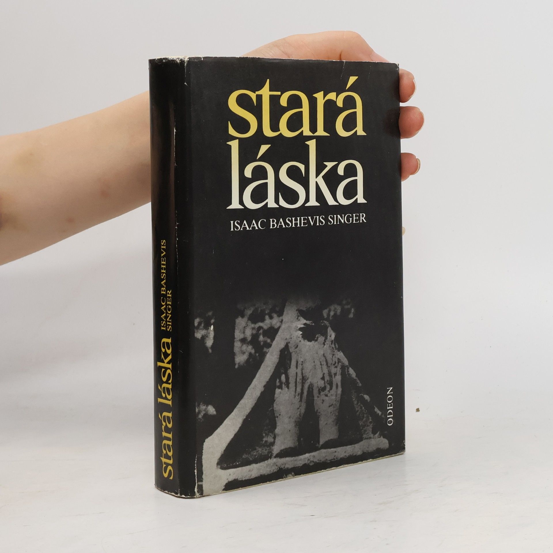 Isaac B. Singer Stará láska a jiné povídky