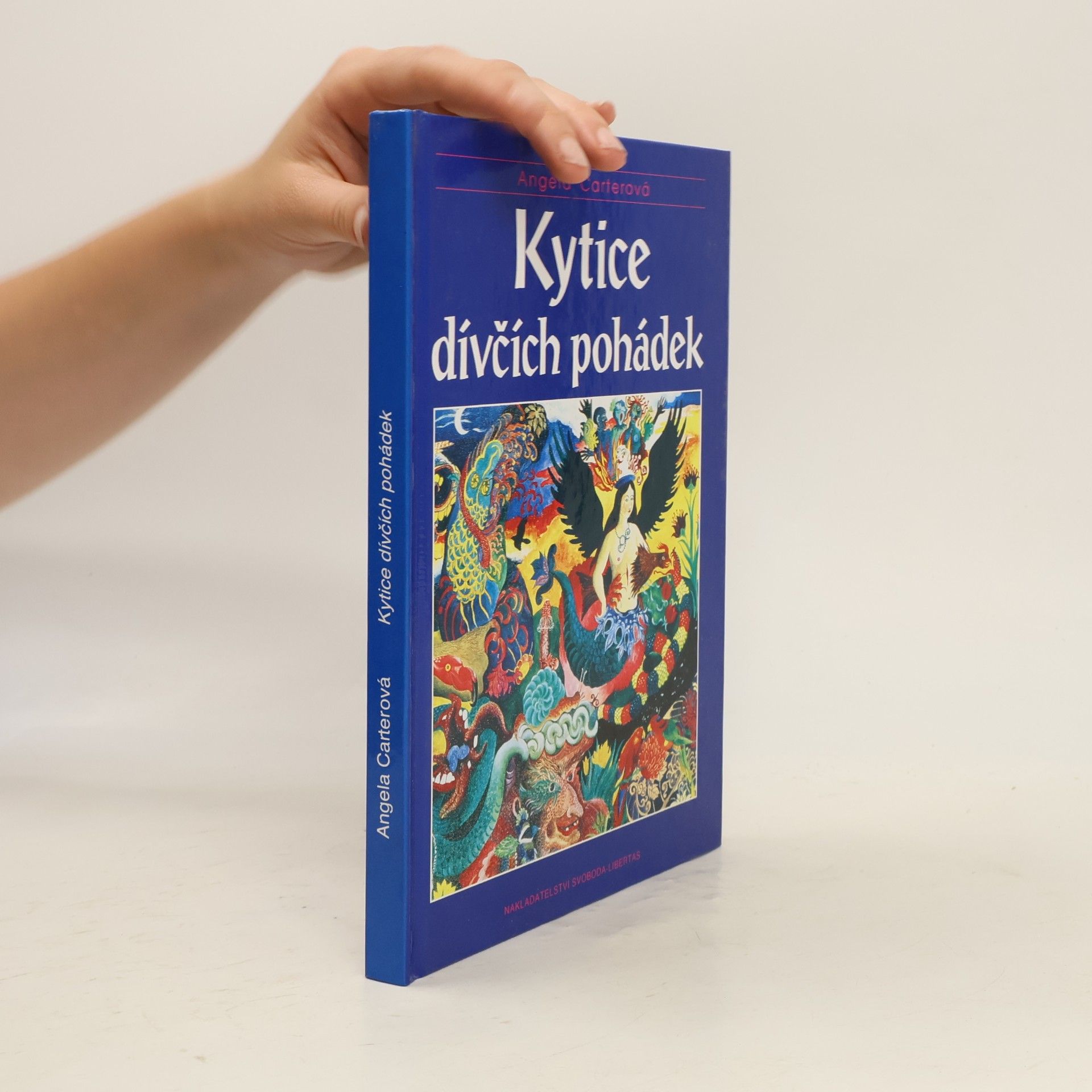 Angela Carter Kytice dívčích pohádek