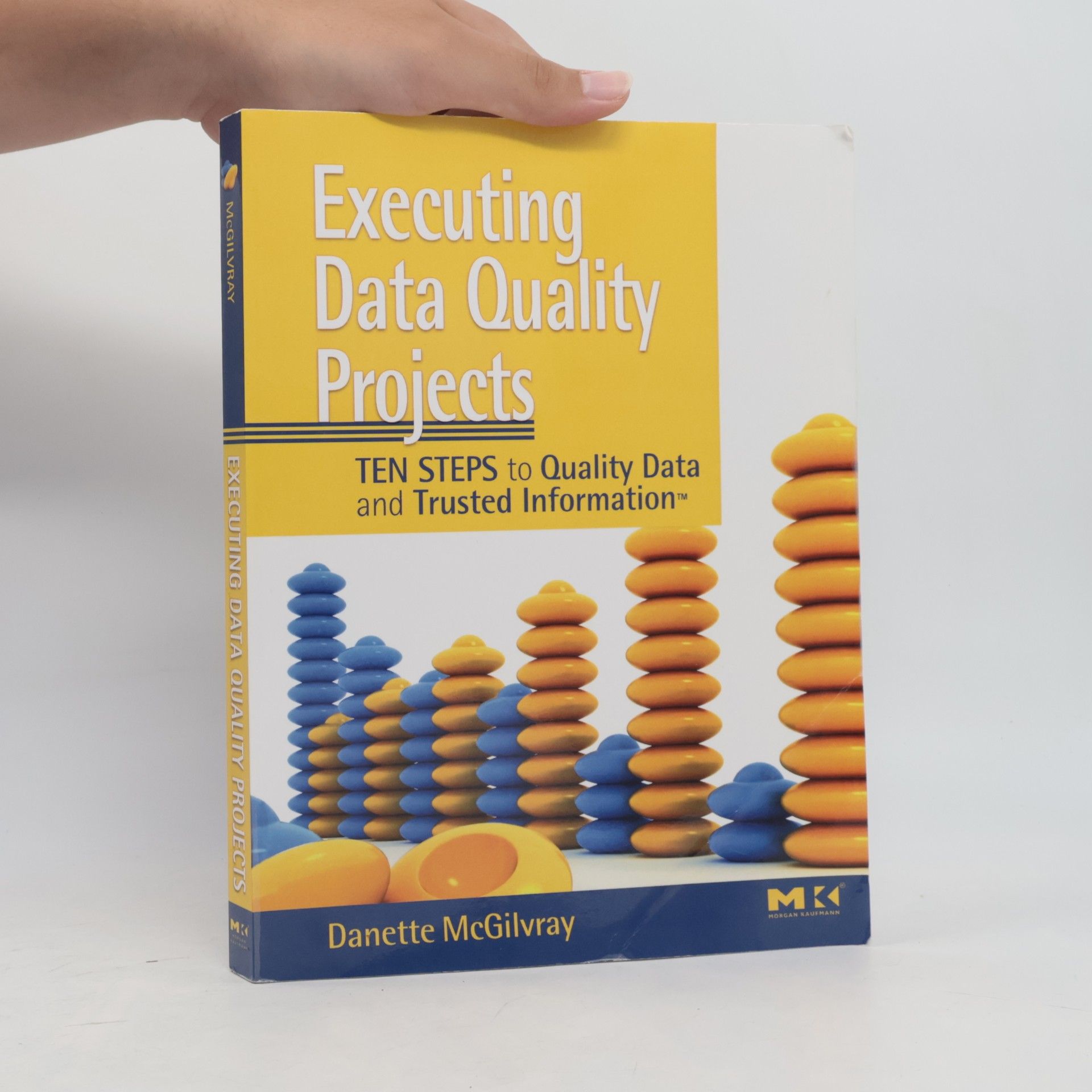 Danette McGilvray Executing Data Quality Projects