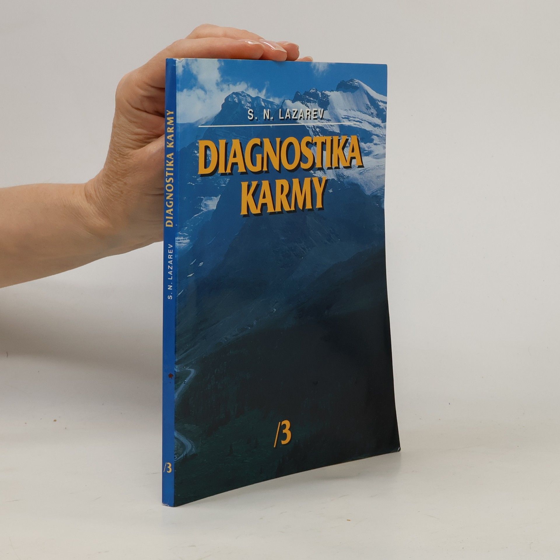 Sergej Nikolajevič Lazarev Diagnostika karmy 3