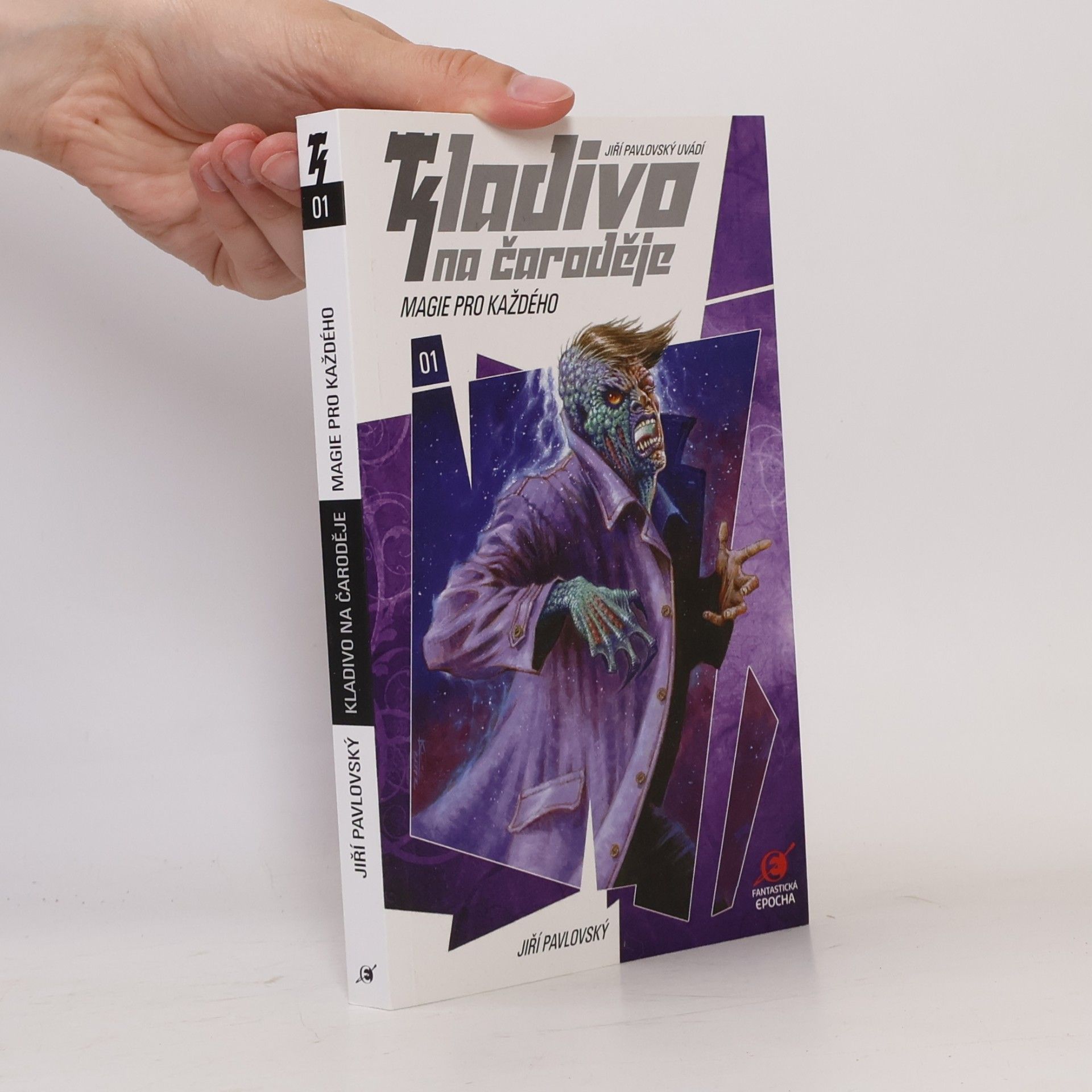 Jiří Pavlovský Kladivo na čaroděje. 01, Magie pro každého