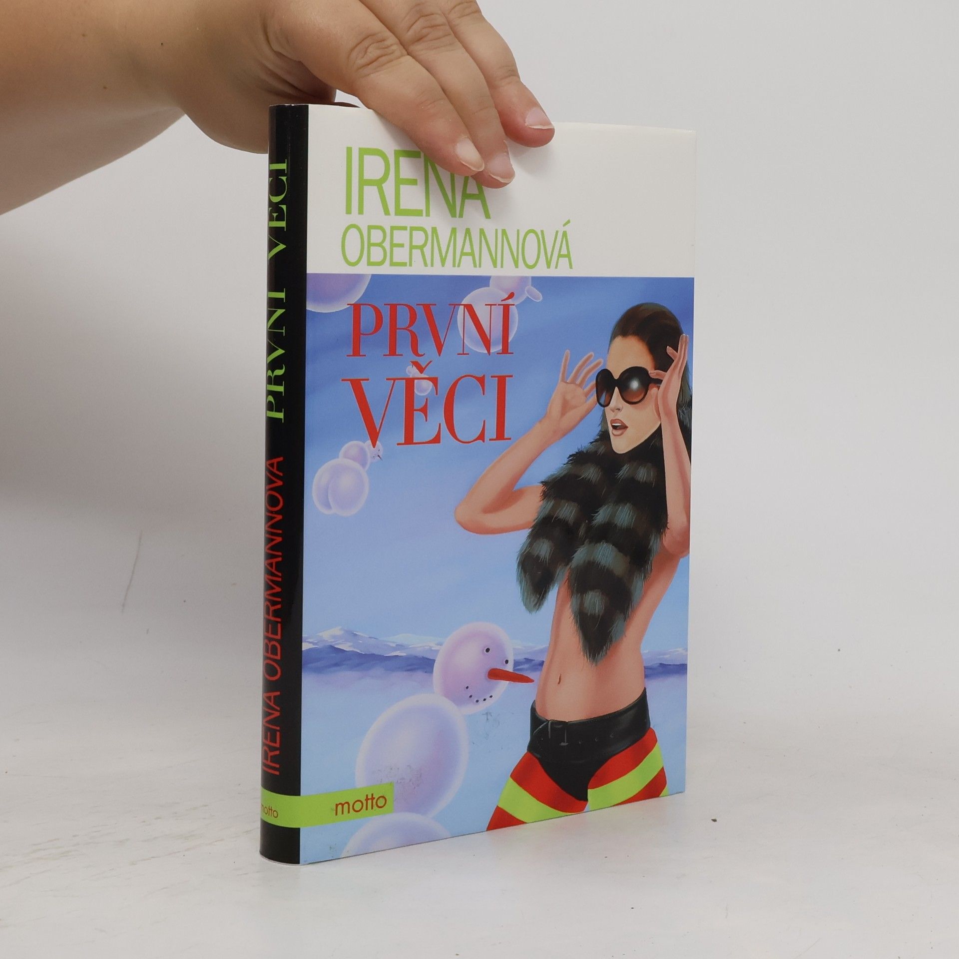 Irena Obermannová První věci