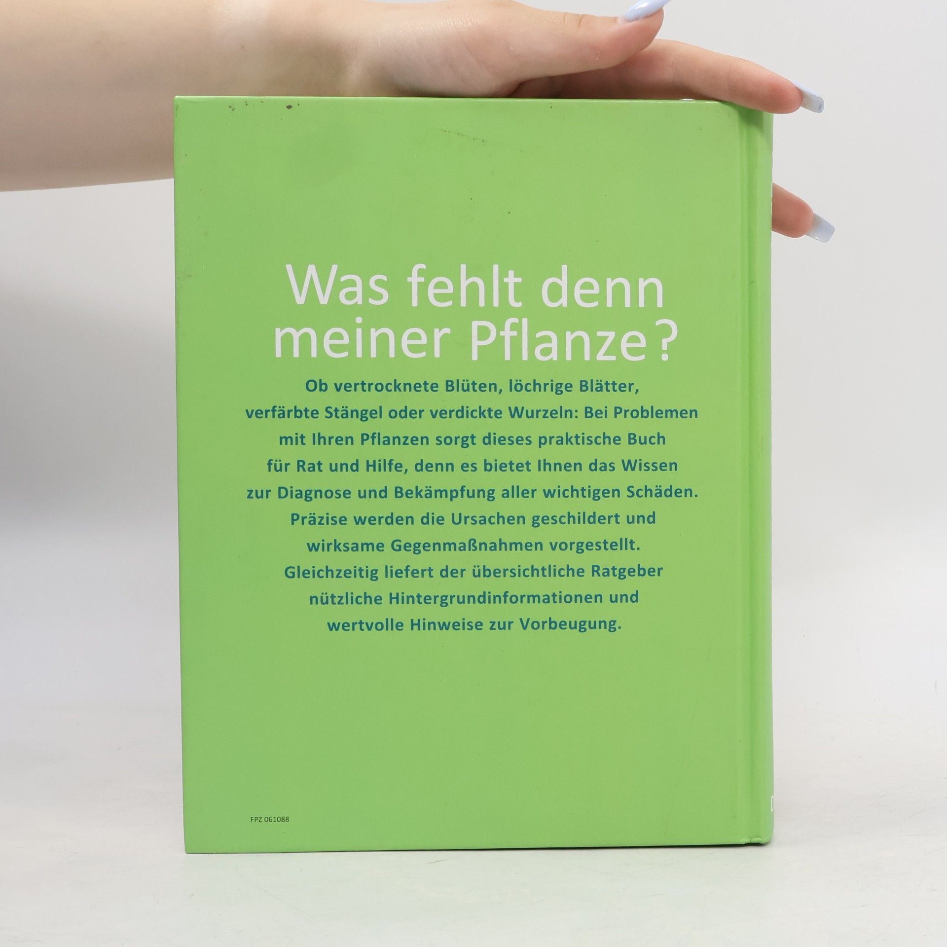 Michael Ernst-Pörksen Was fehlt denn meiner Pflanze?