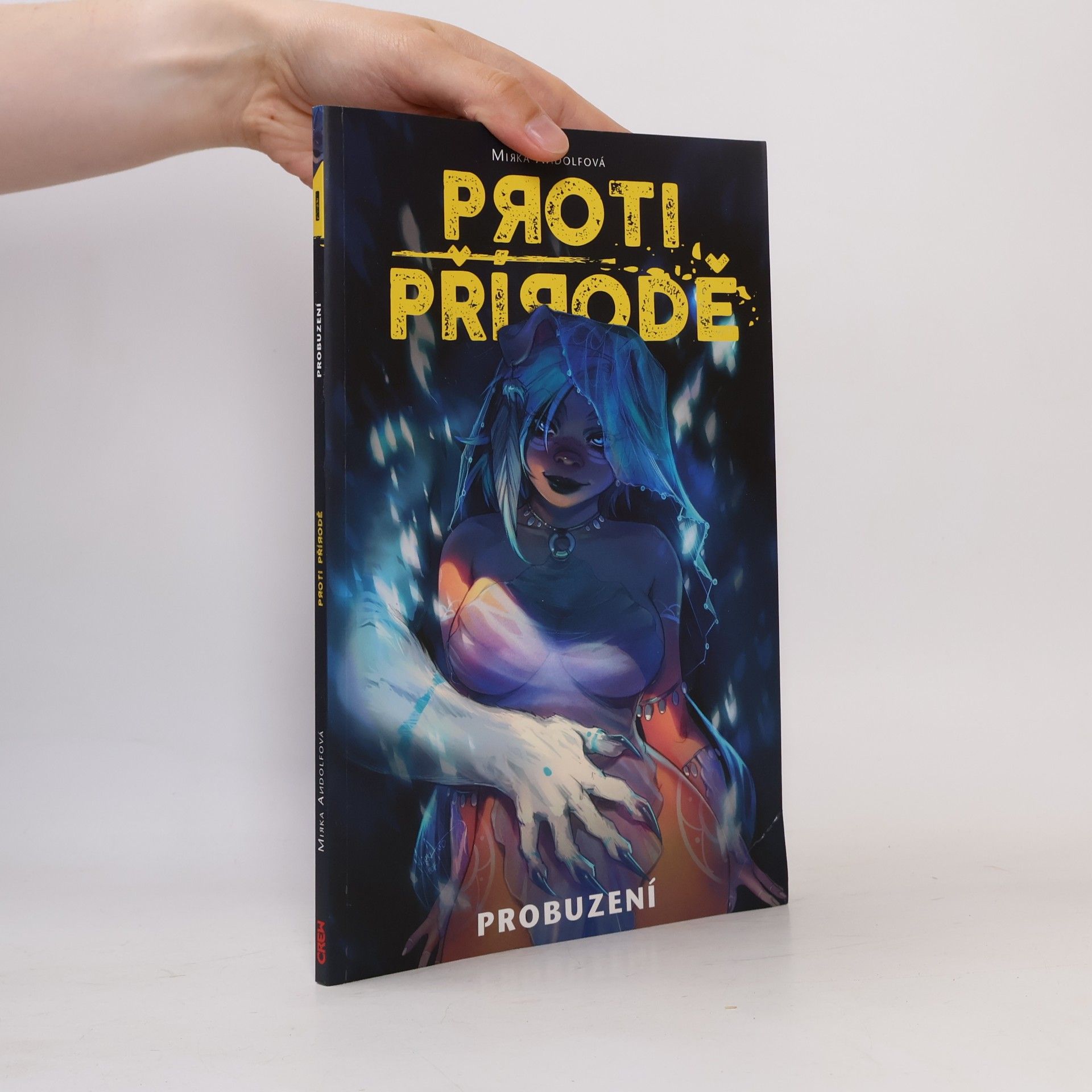 Mirka Andolfo Proti přírodě. Probuzení