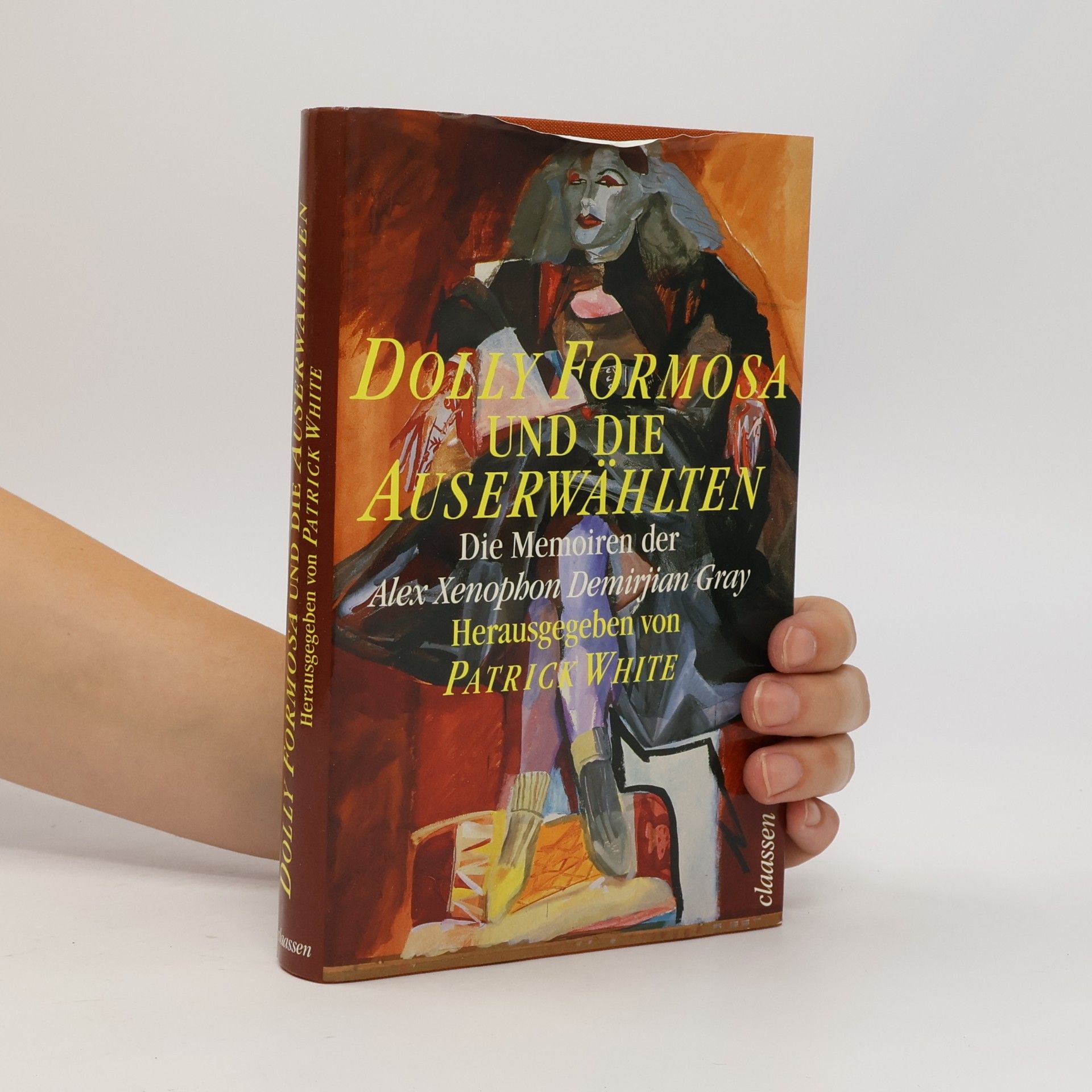 Patrick White Dolly Formosa und die Auserwählten