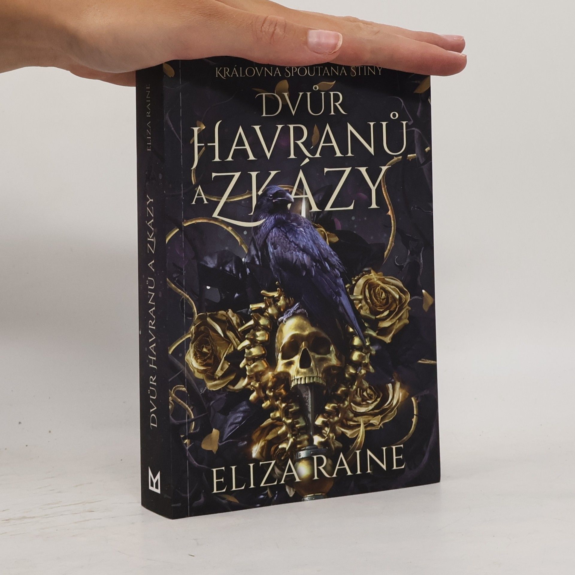Eliza Raine Dvůr havranů a zkázy