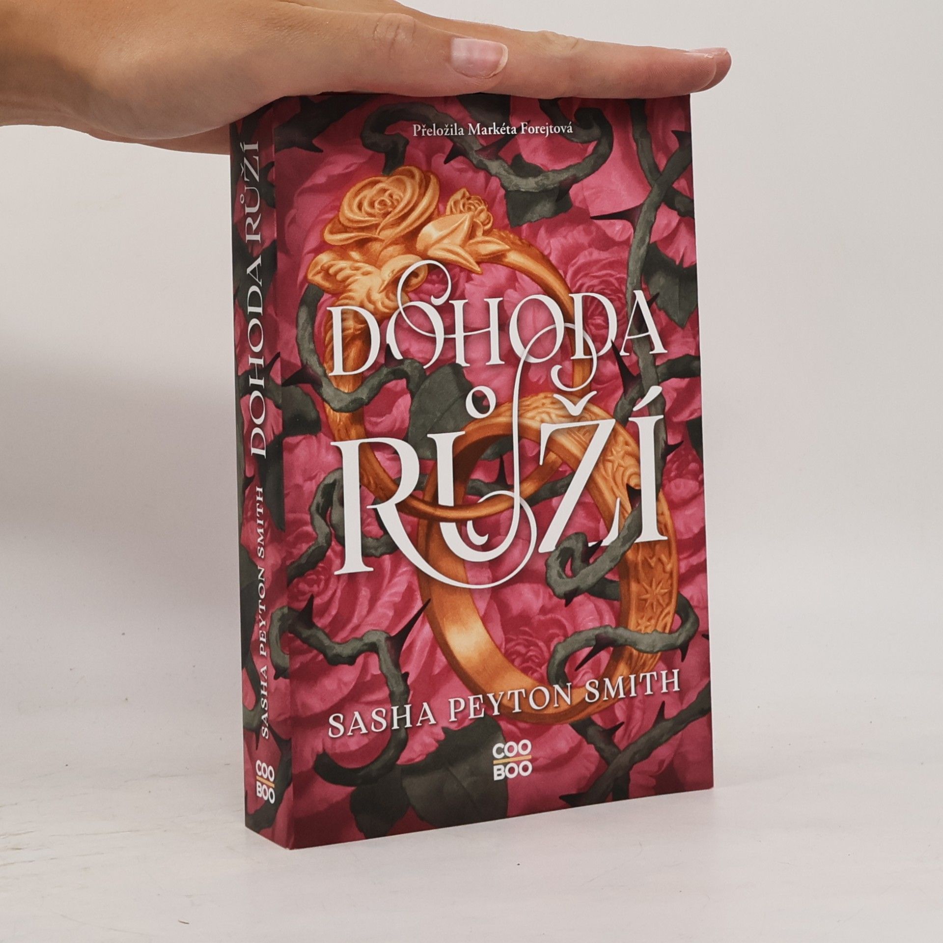 Sasha Peyton Smith Dohoda růží