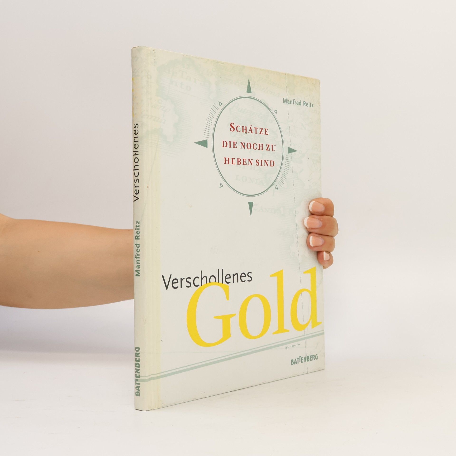 Manfred Reitz Verschollenes Gold