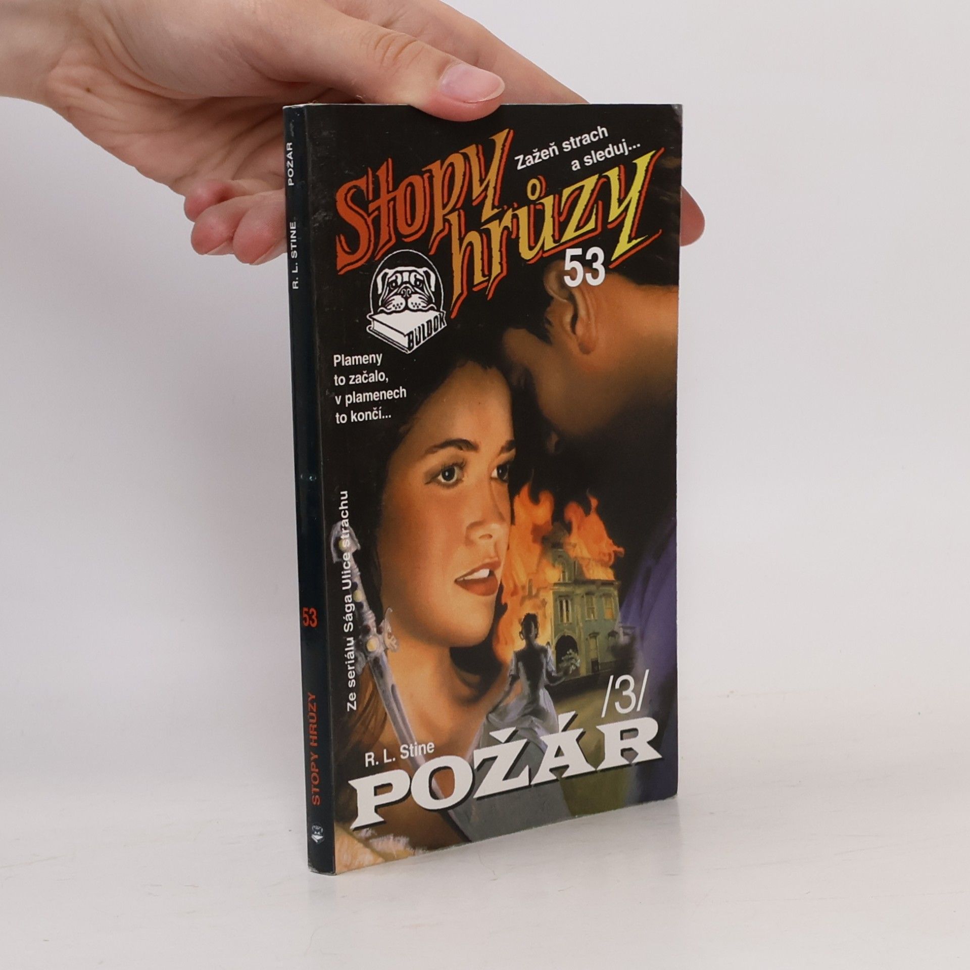 R. L. Stine Stopy hrůzy 53: Požár