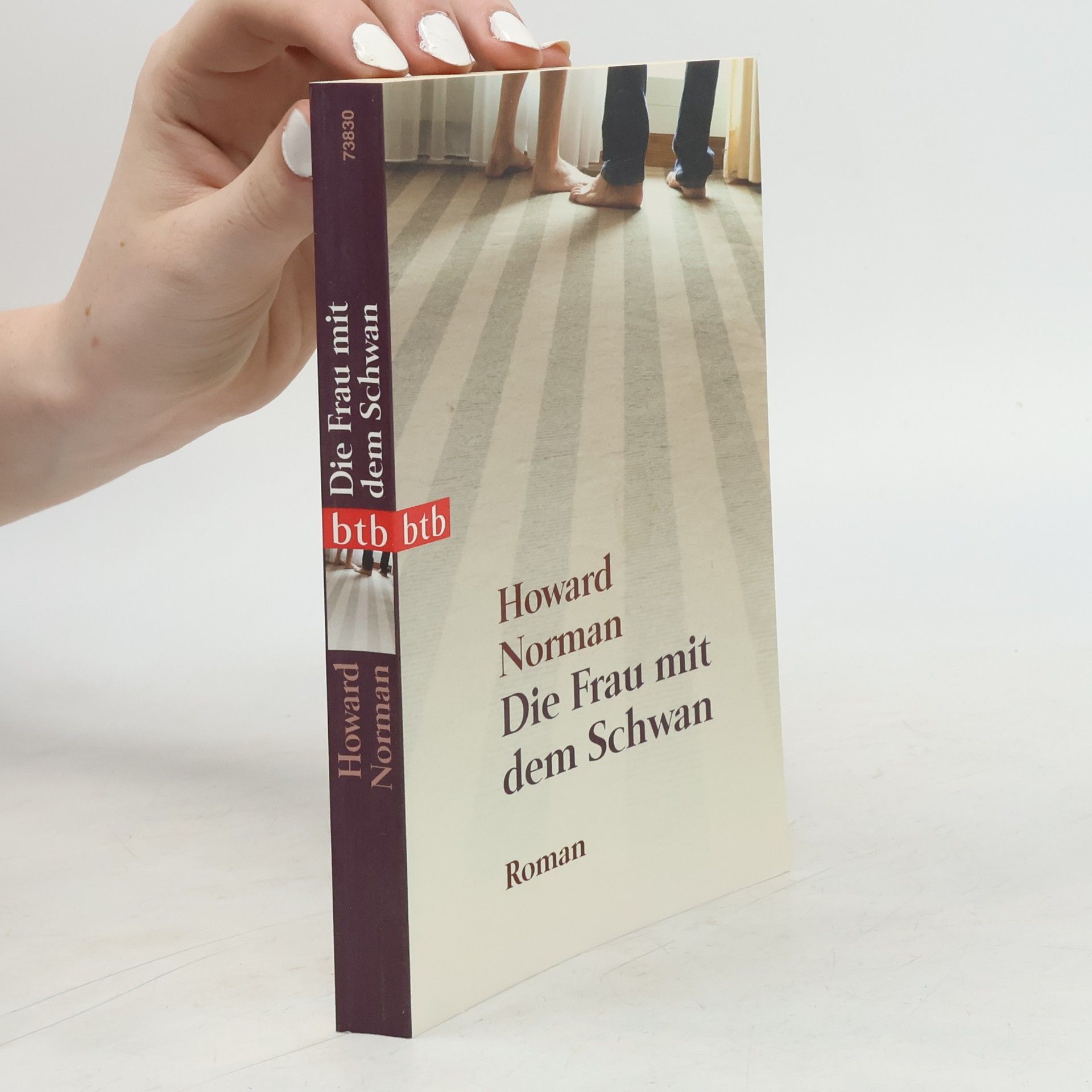 Howard Norman Die Frau mit dem Schwan. Roman