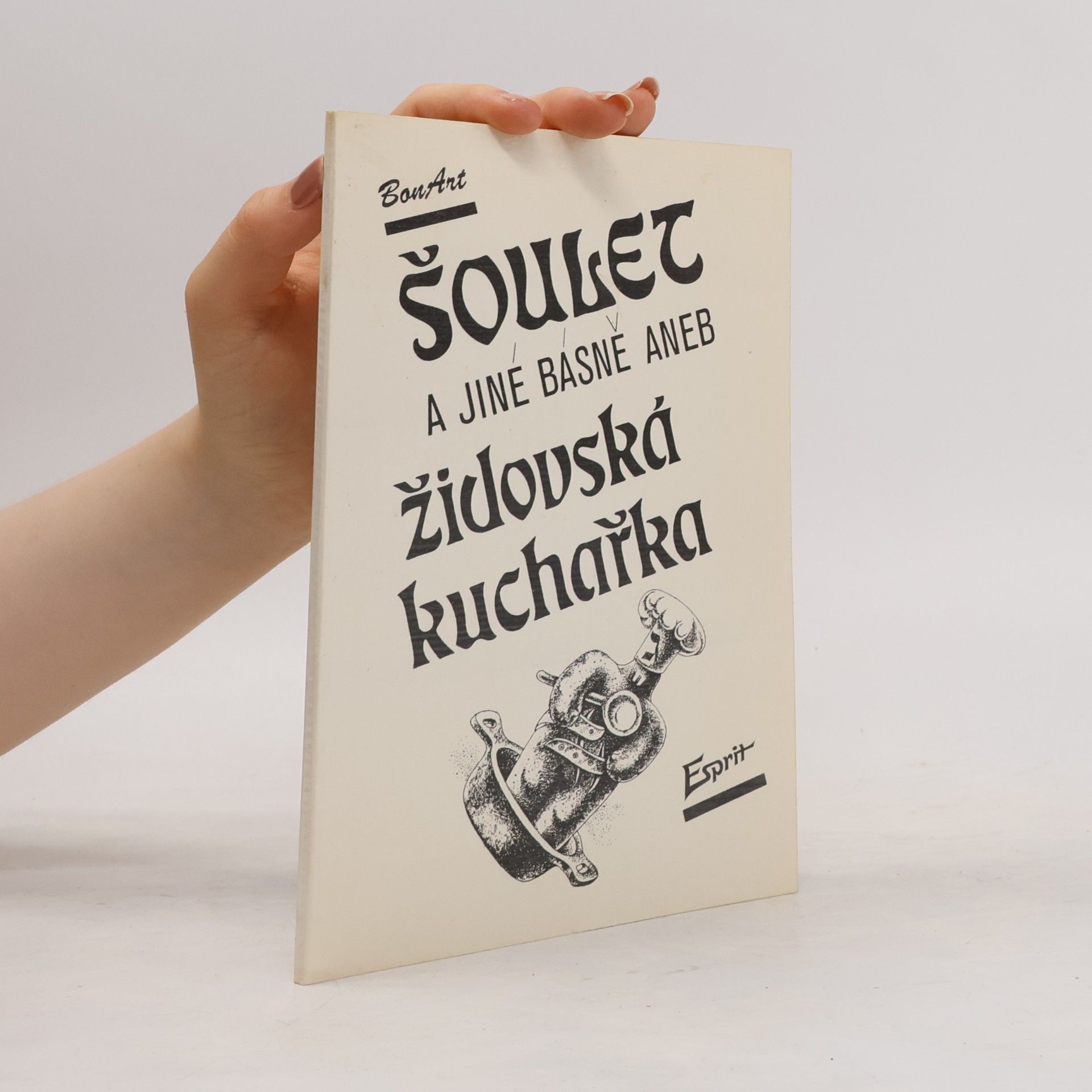 Magda Saxlová Šoulet a jiné básně, aneb, Židovská kuchařka