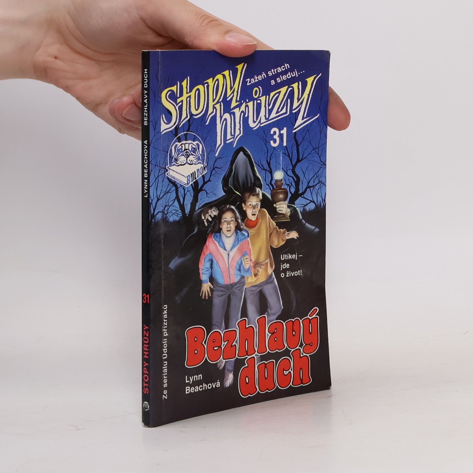 Bezhlavý duch. Stopy hrůzy 31