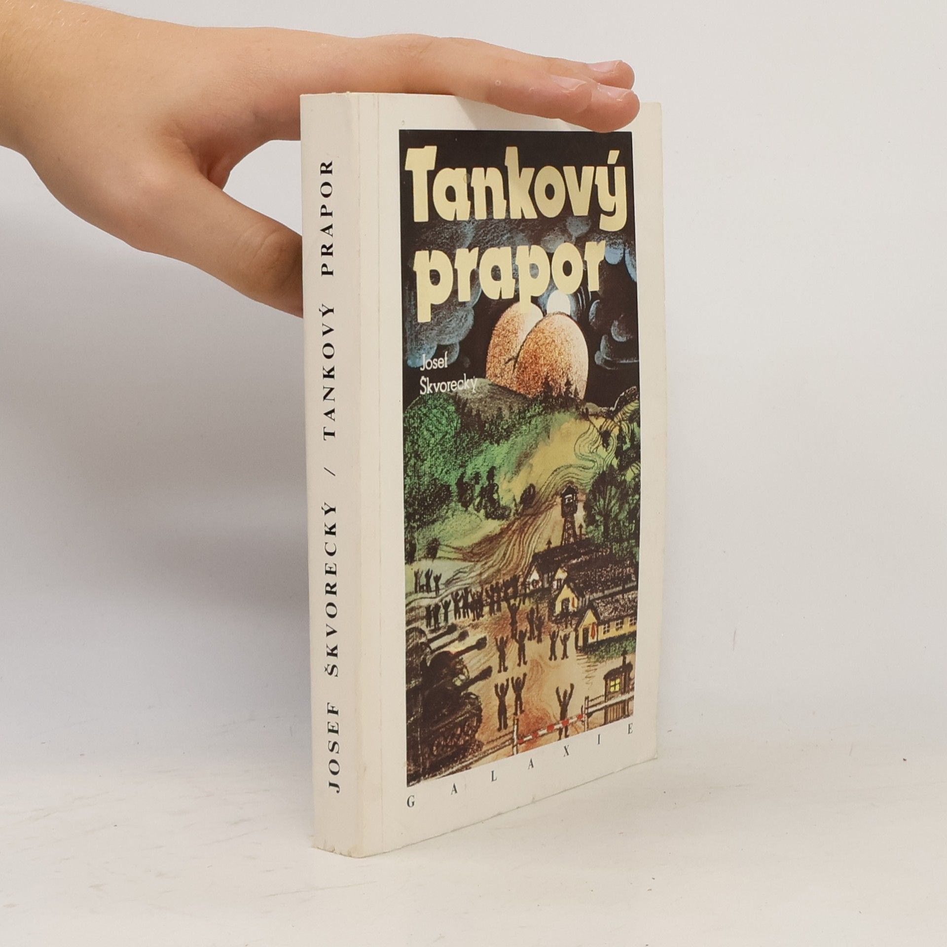 Josef Škvorecký Tankový prapor