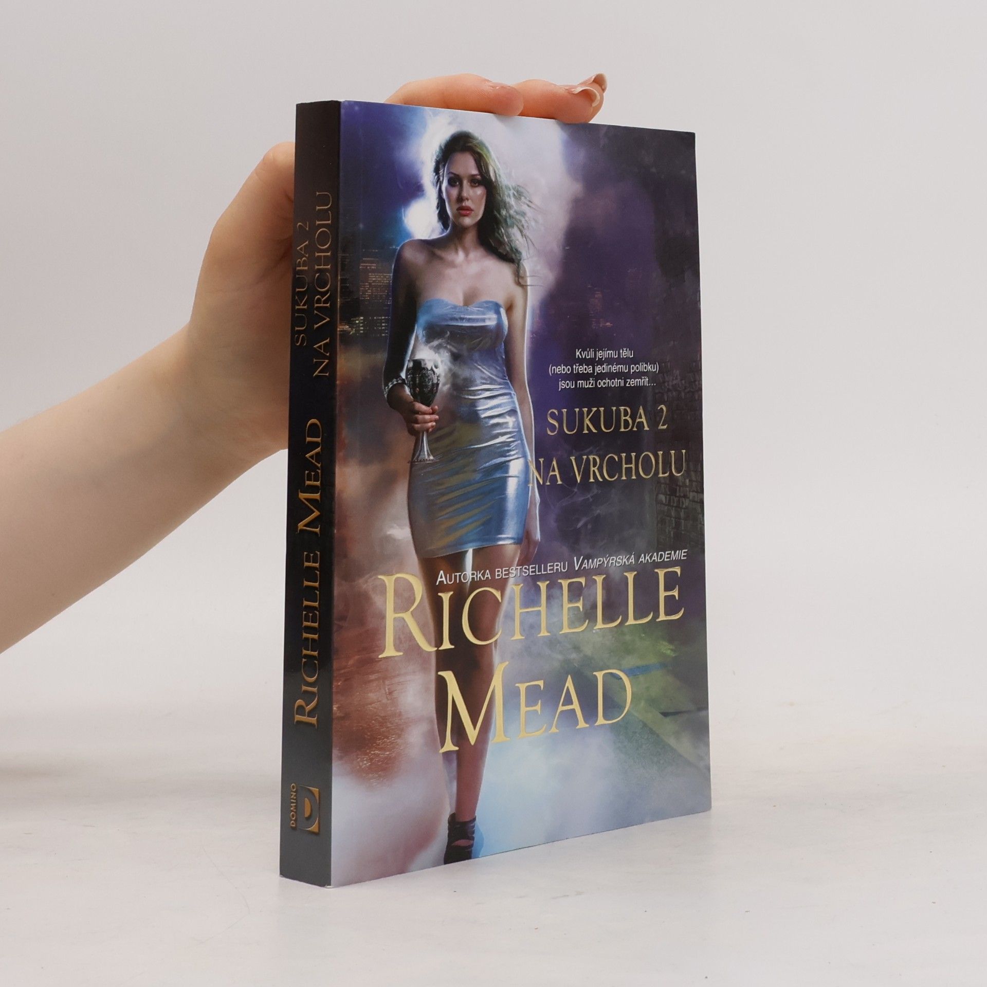 Richelle Mead Sukuba 2. Na vrcholu