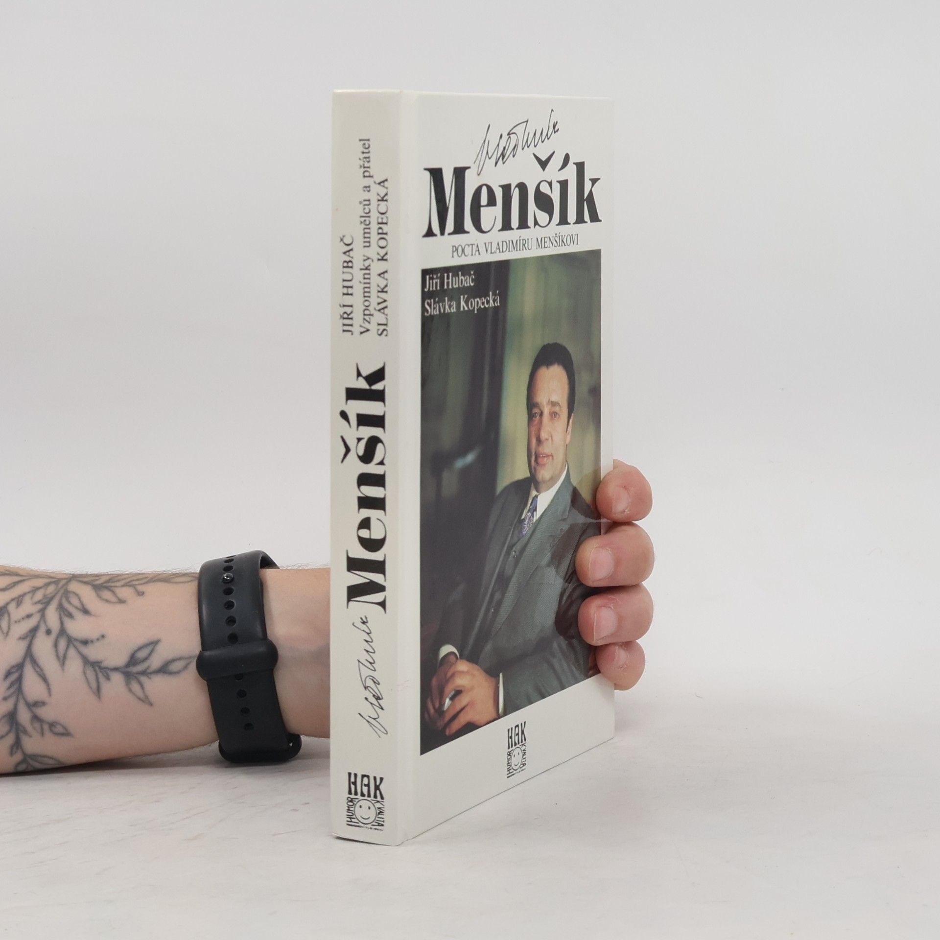 Slávka Kopecká Vladimír Menšík. Pocta Vladimíru Menšíkovi