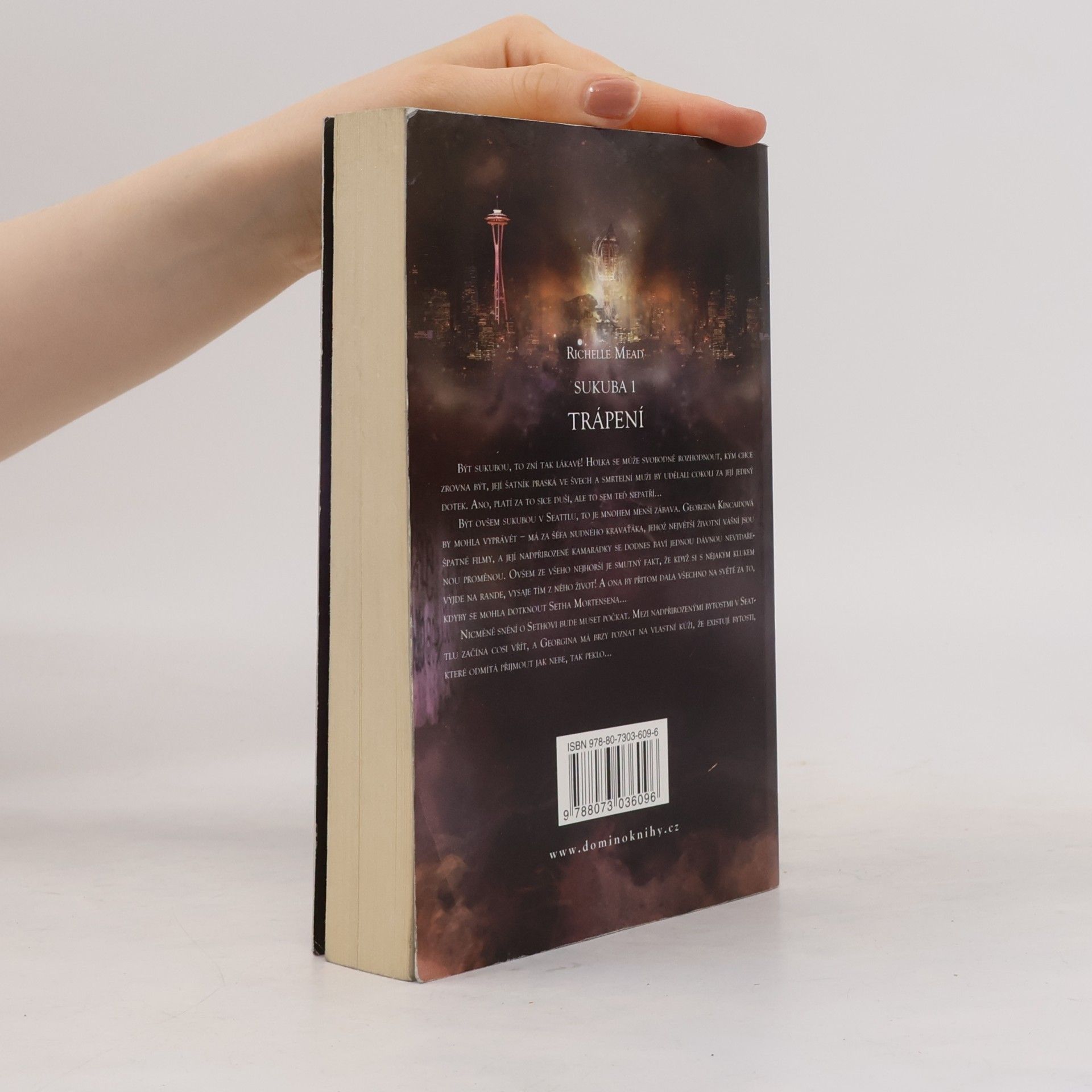 Richelle Mead Trápení. Sukuba. 1. díl