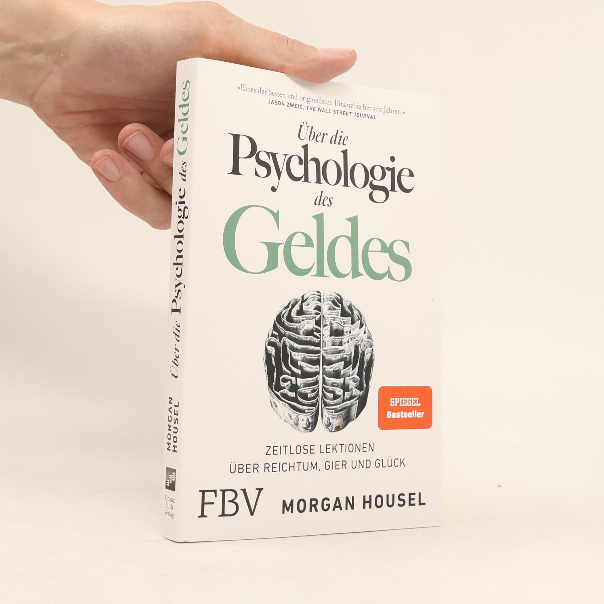 Morgan Housel Über die Psychologie des Geldes